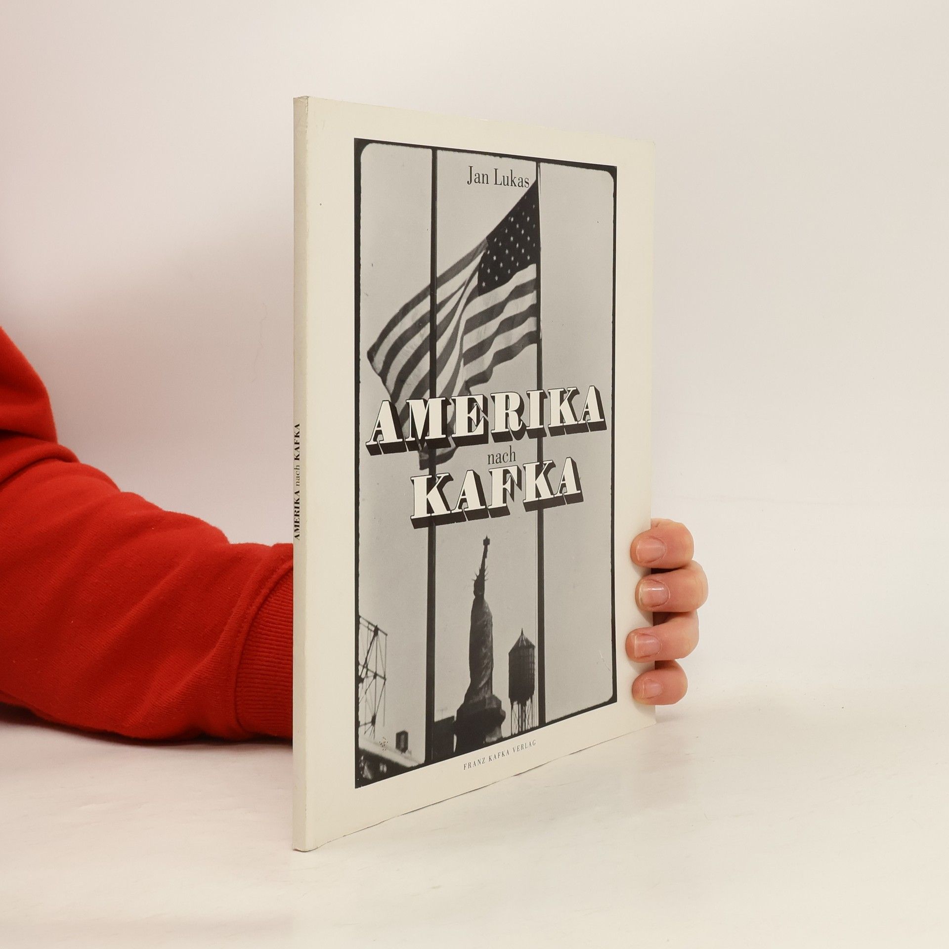 Jan Lukas Amerika nach Kafka