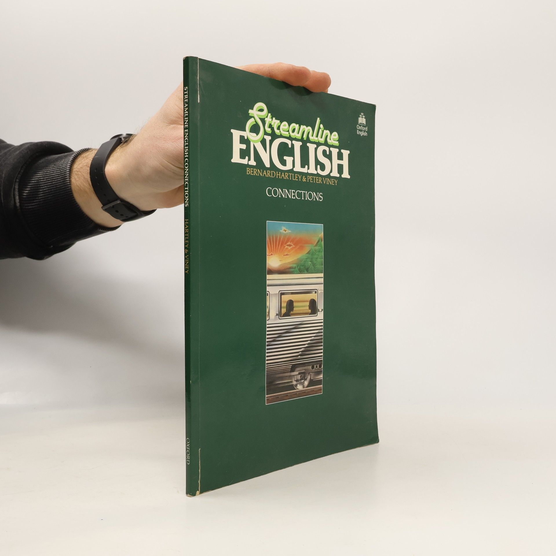 Bernard Hartley Streamline English: An intensive English course for pre-intermediate students: Connections