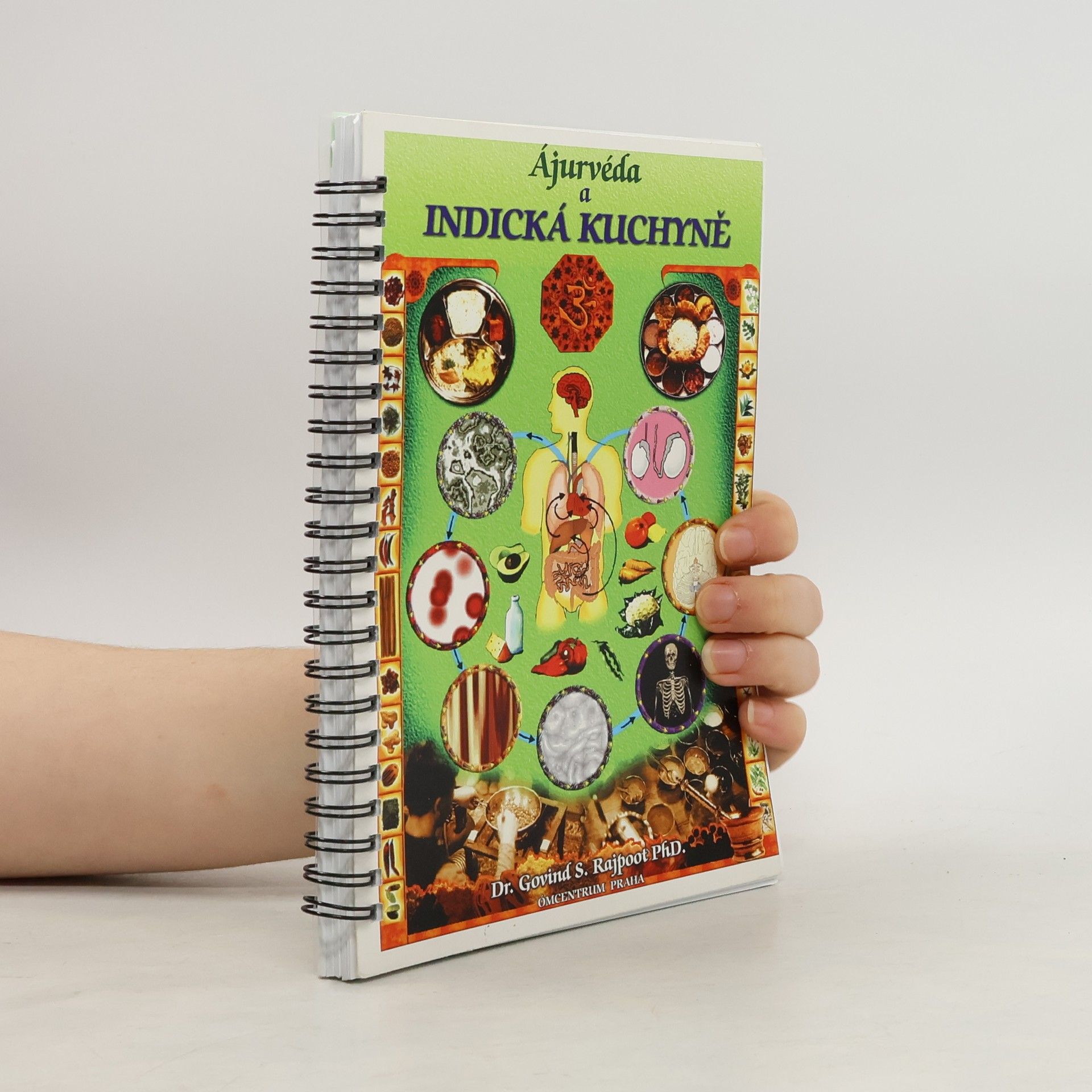 Govind Sahai Rajpoot Ajurvéda a indická kuchyně