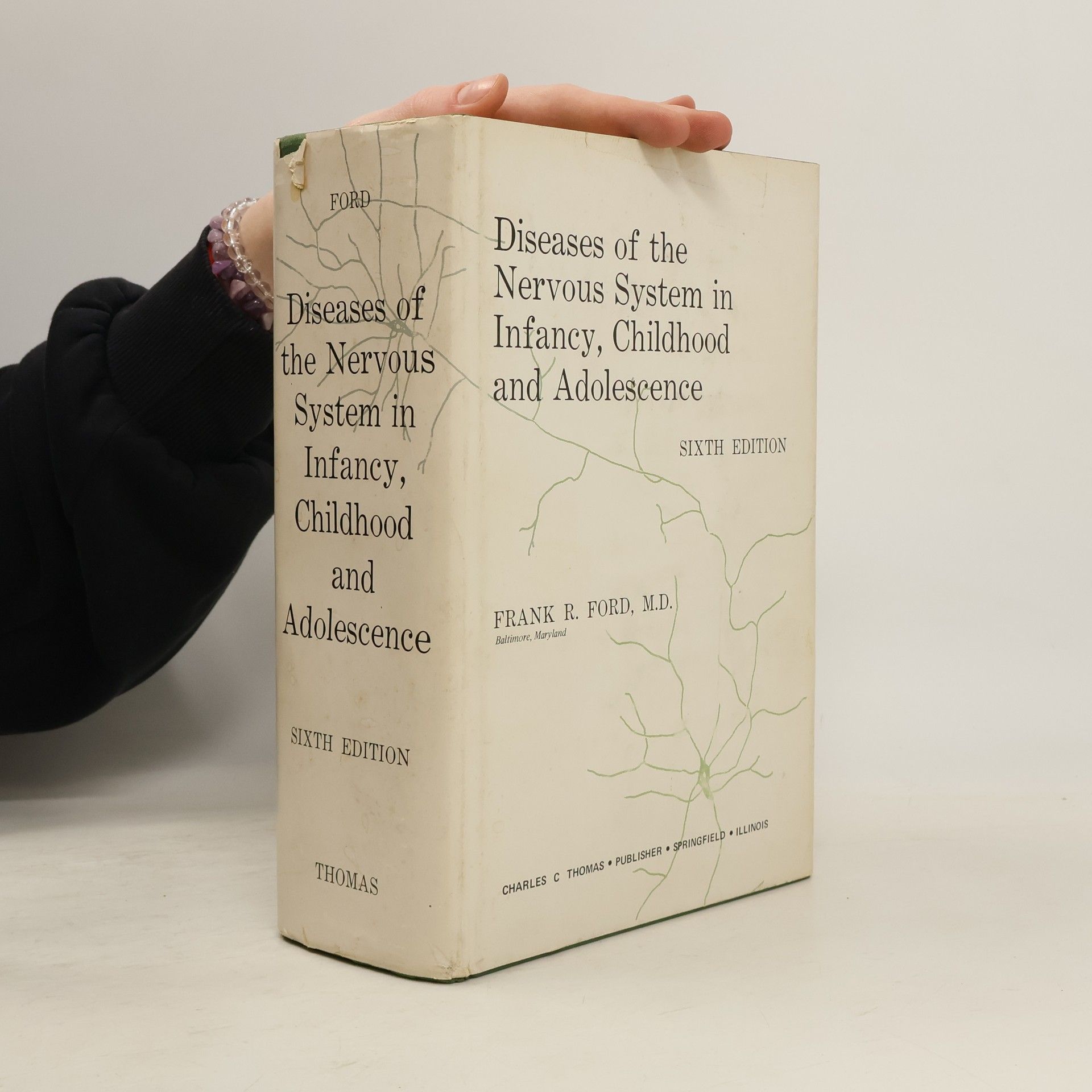 Frank Rodolph Ford Diseases of the Nervous System