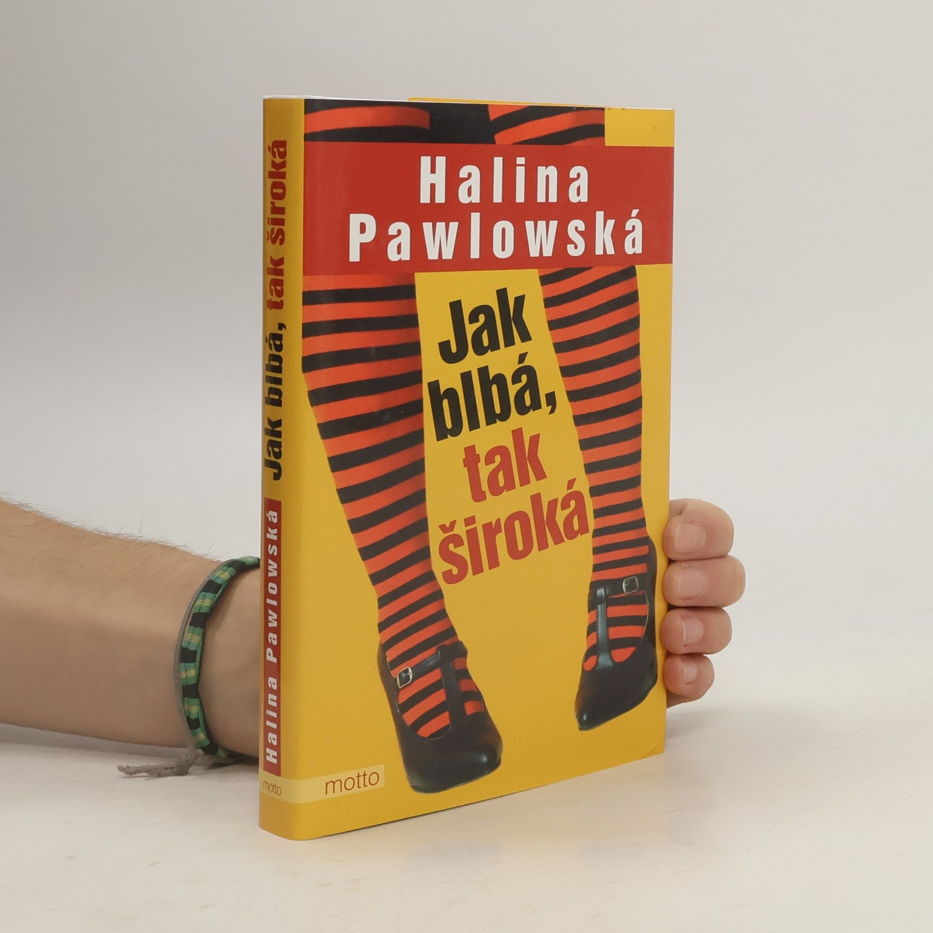 Halina Pawlowská Jak blbá, tak široká