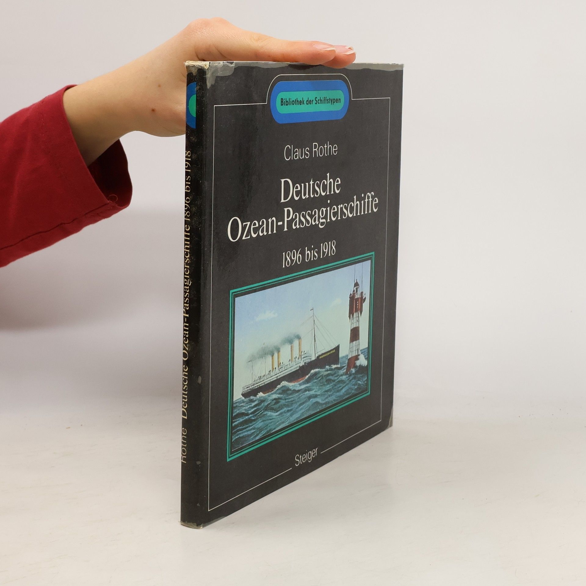 Claus Rothe Deutsche Ozean-Passagierschiffe