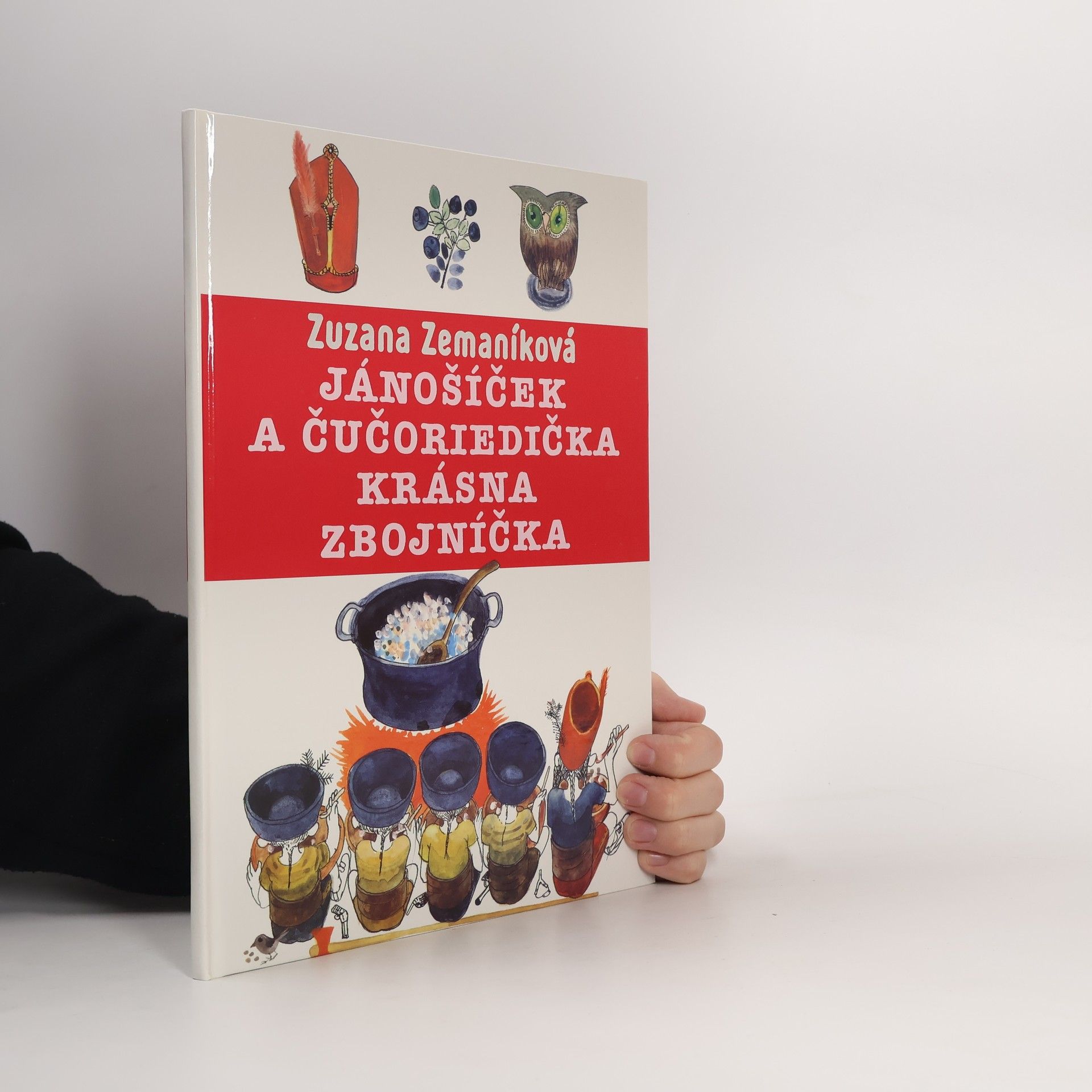 Mária Moravčíková Jánošíček a Čučoriedička krásna zbojníčka