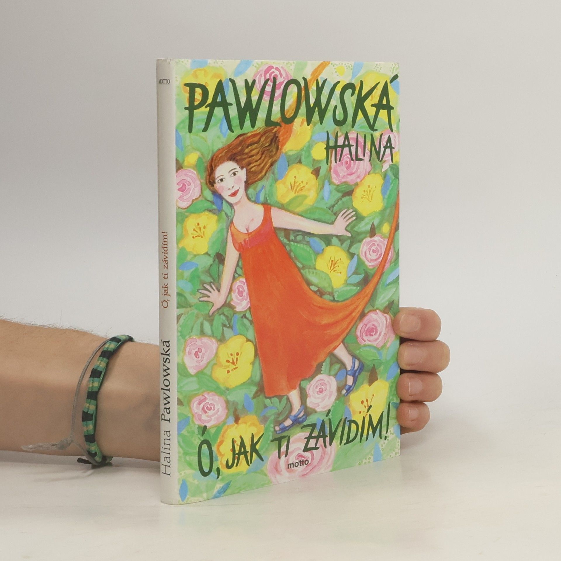 Halina Pawlowská Ó, jak ti závidím!