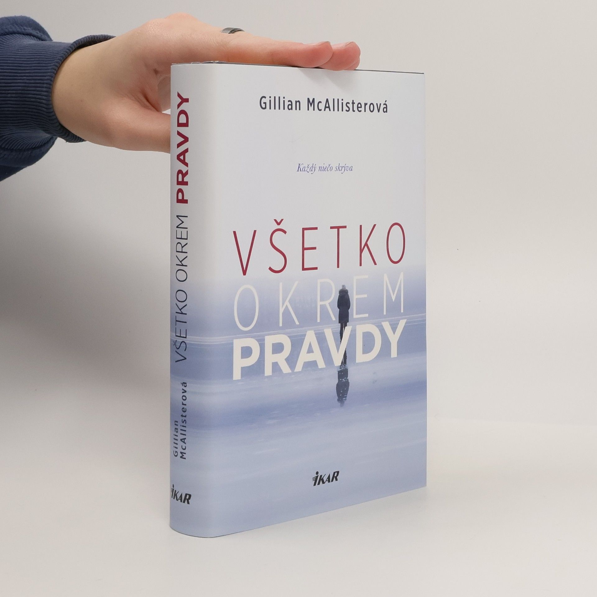 Gillian McAllister Všetko okrem pravdy