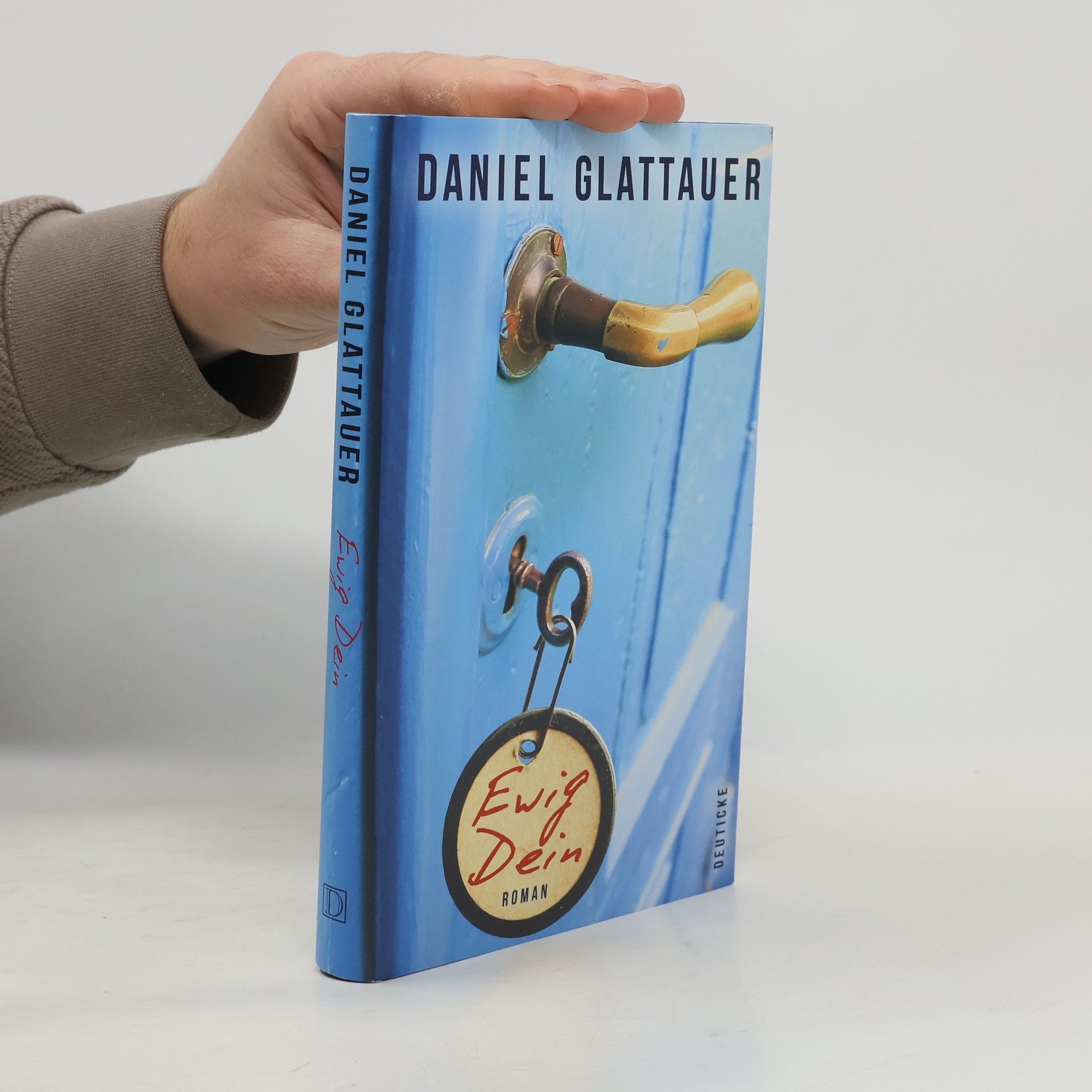 Daniel Glattauer Ewig Dein