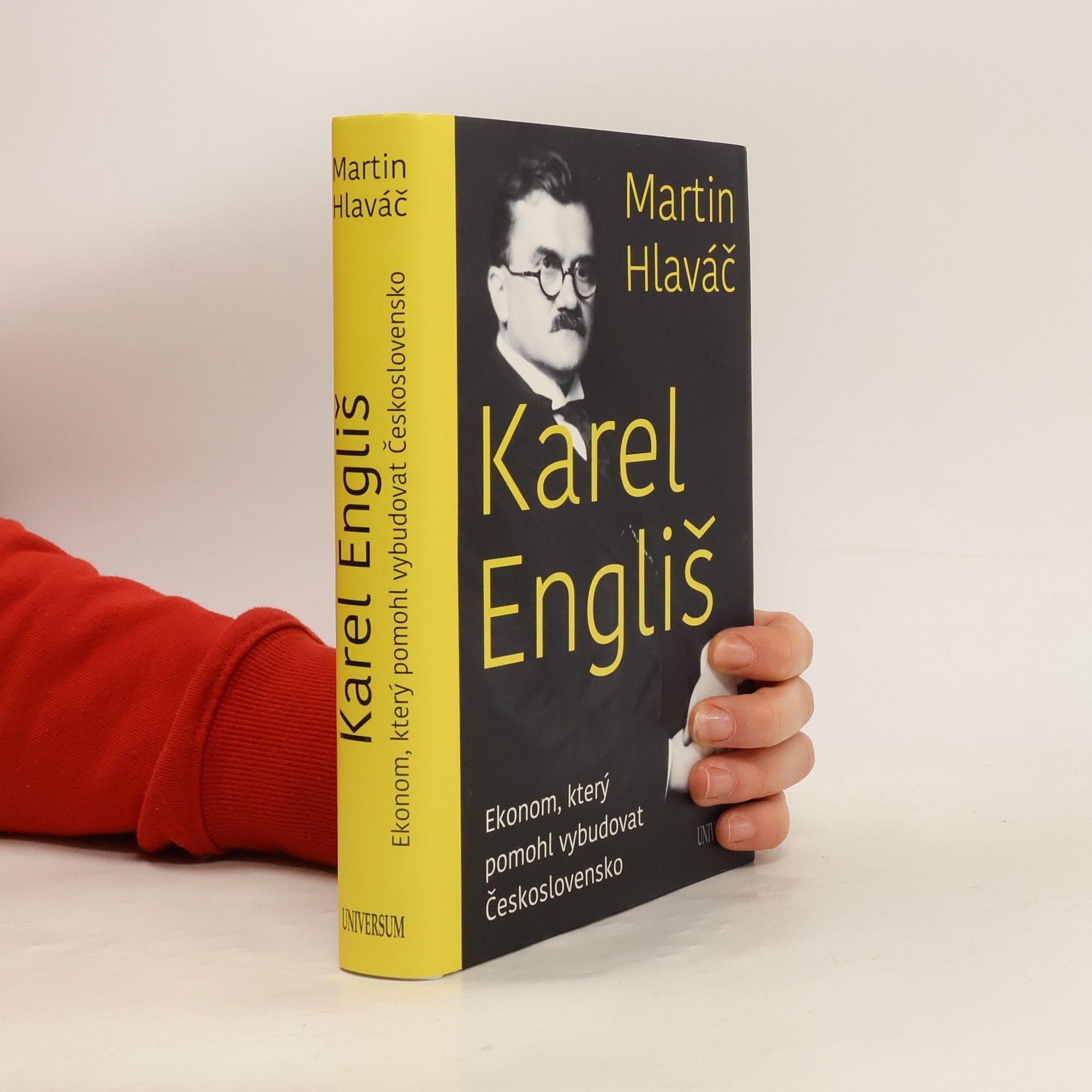 Martin Hlaváč Karel Engliš : ekonom, který pomohl vybudovat Československo
