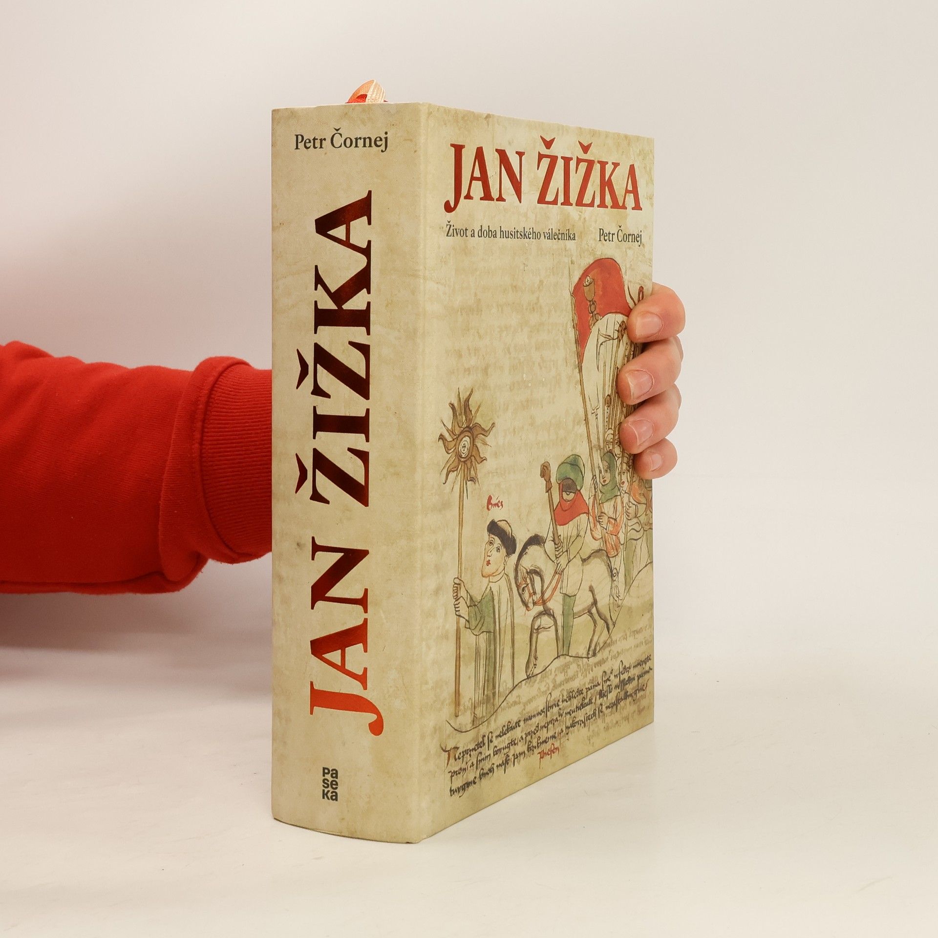 Petr Čornej Jan Žižka. Život a doba husitského válečníka