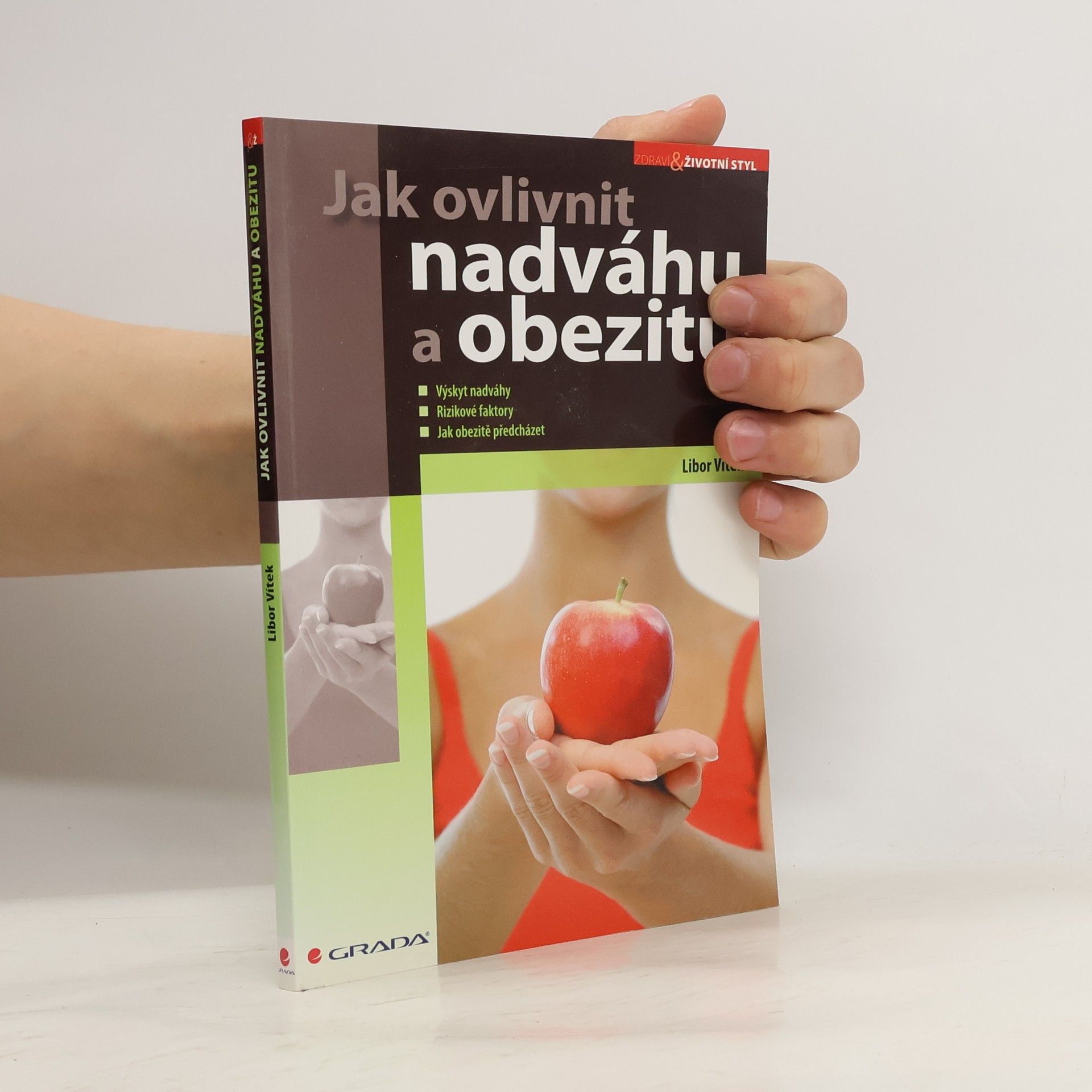 Libor Vítek Jak ovlivnit nadváhu a obezitu