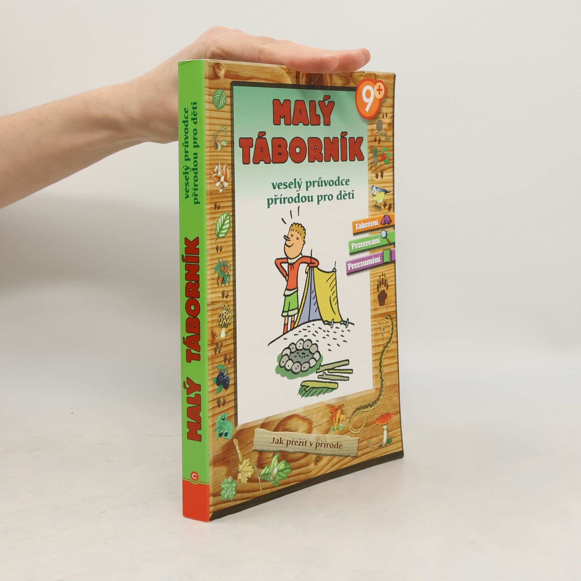 Kolektív autorov Malý táborník. Veselý průvodce přírodou pro děti