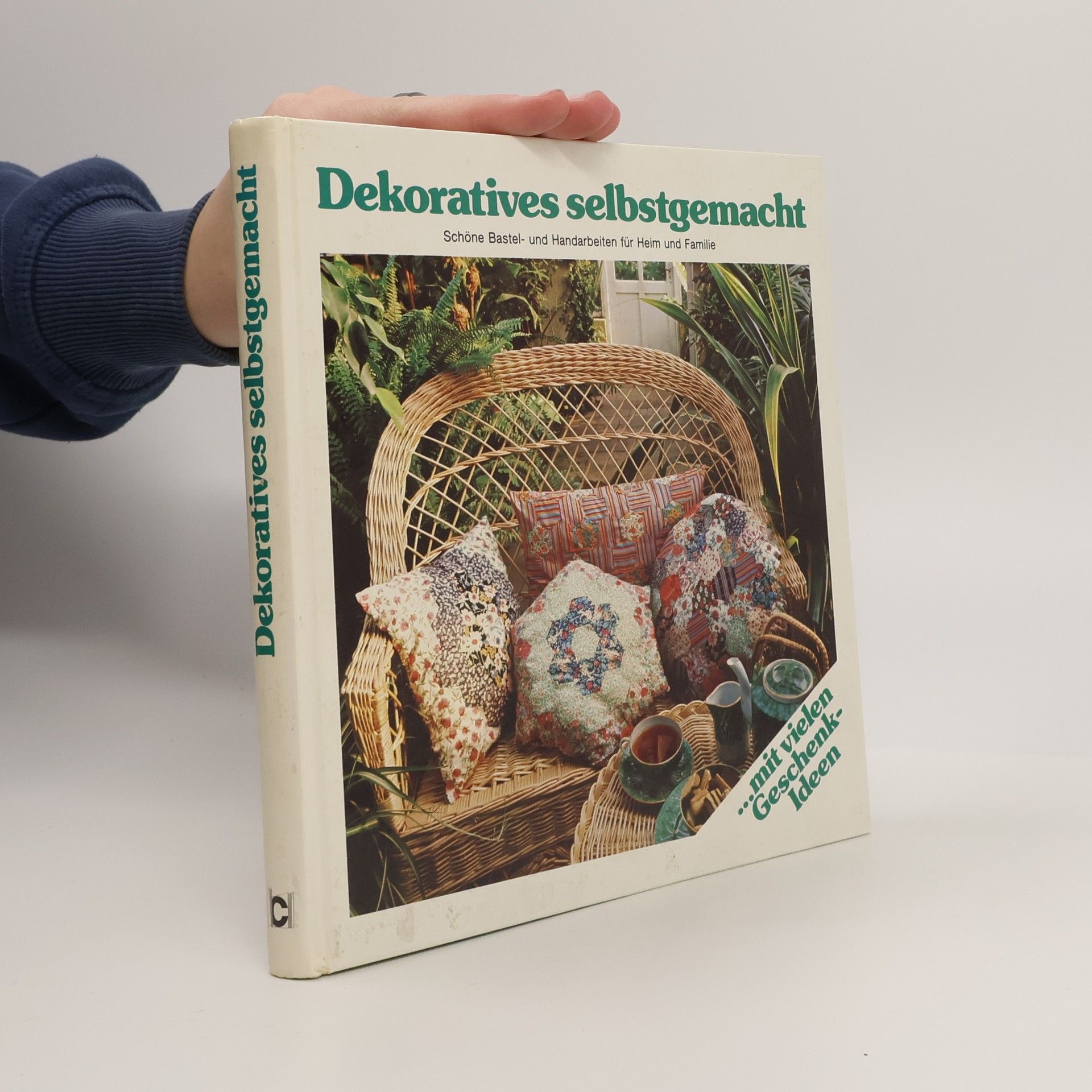 Gisela Schaumann-Dunkhase Dekoratives selbstgemacht