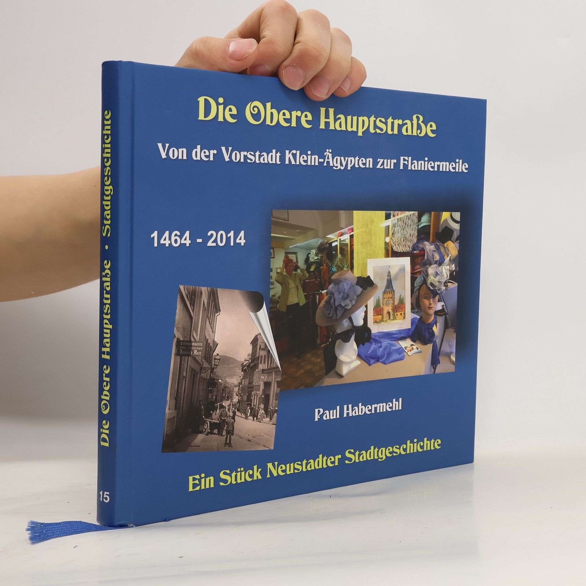 Paul Habermehl Stadtgeschichte - 15: Die obere Hauptstraße