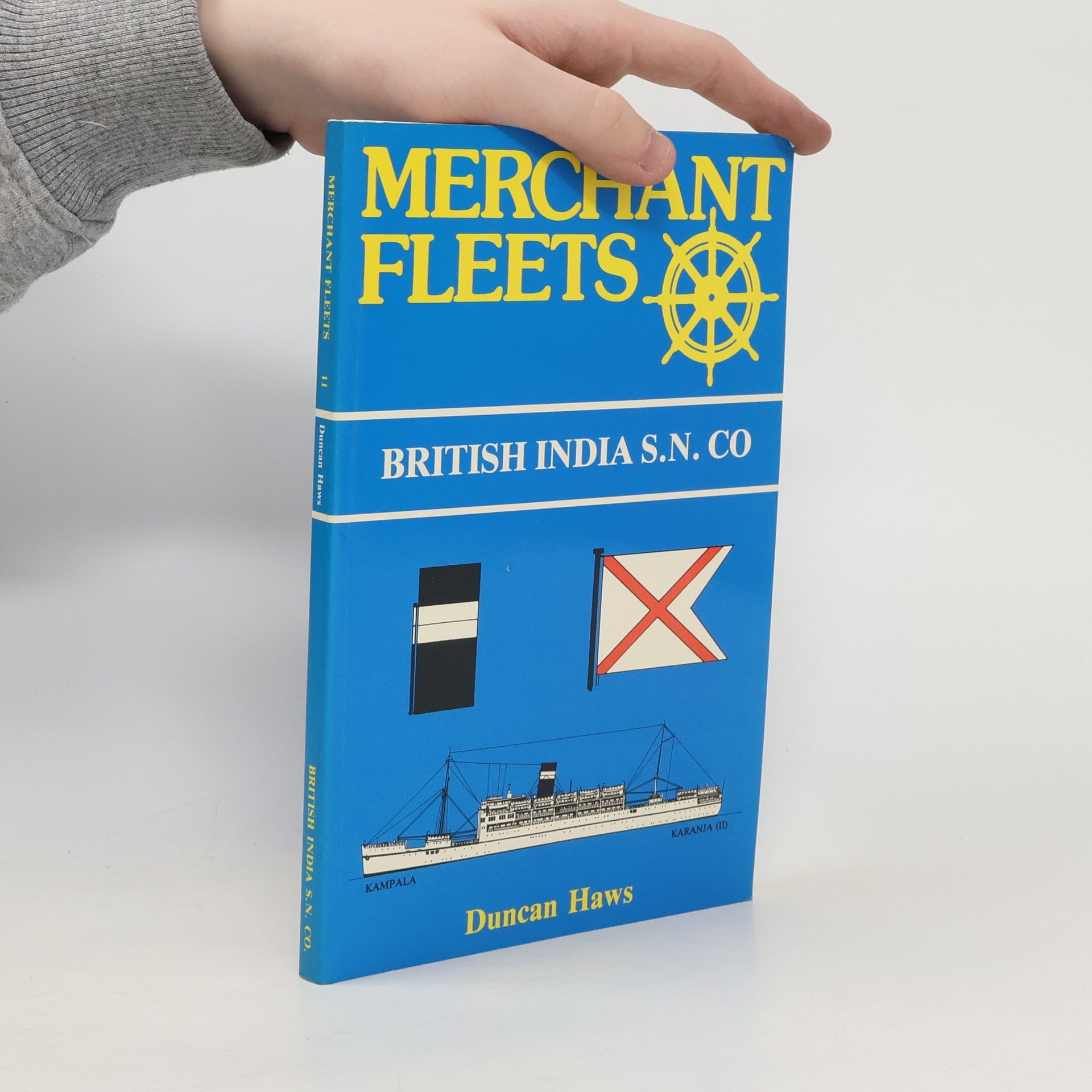 Duncan Haws British India Steam Navigation Co.