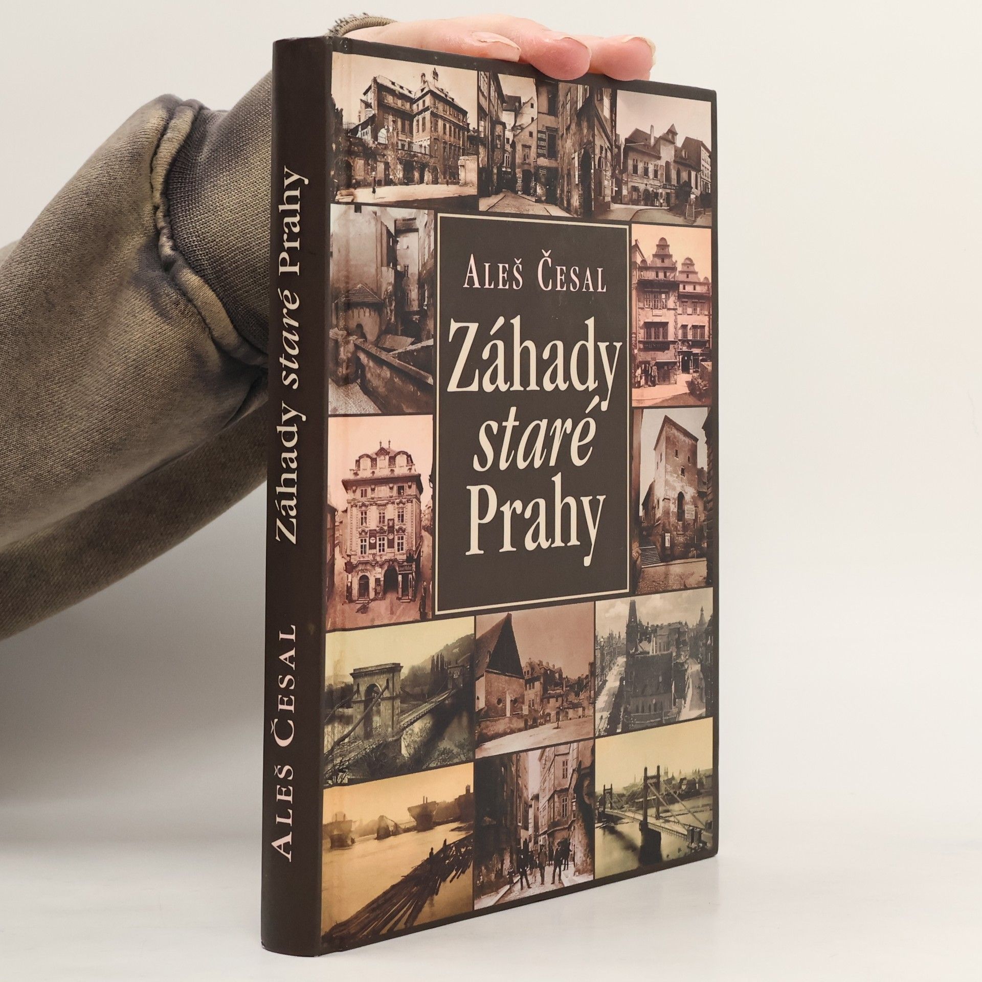 Aleš Česal Záhady staré Prahy