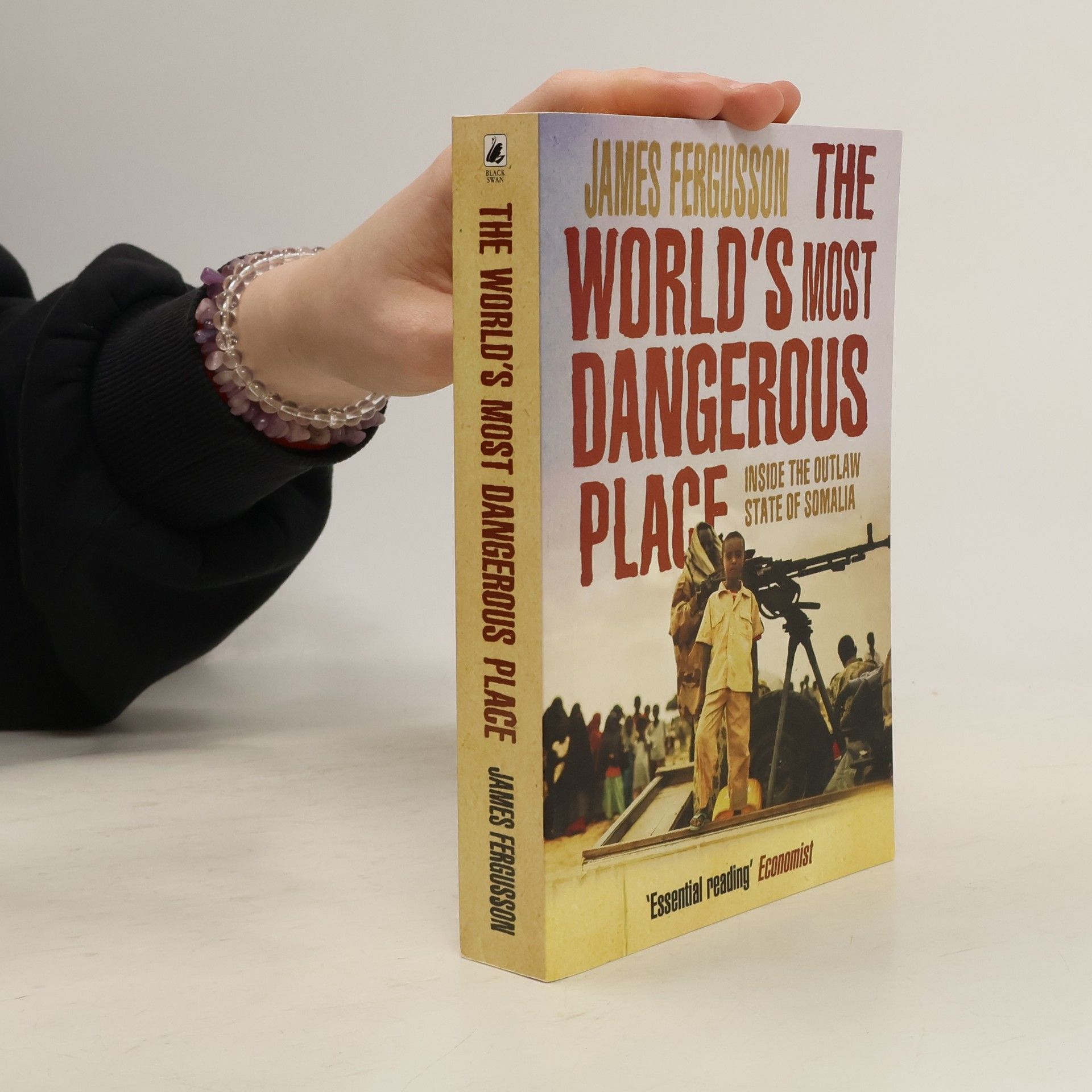 James Fergusson The World's Most Dangerous Place