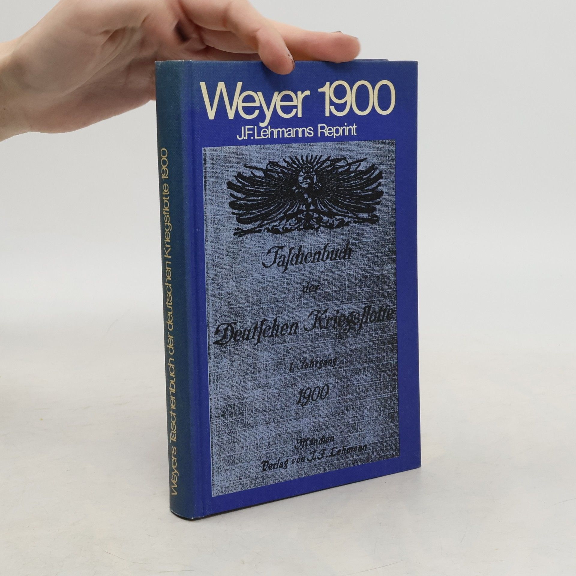 Bruno Ludwig Adolph Weyer Taschenbuch der deutschen Kriegsflotte 1900
