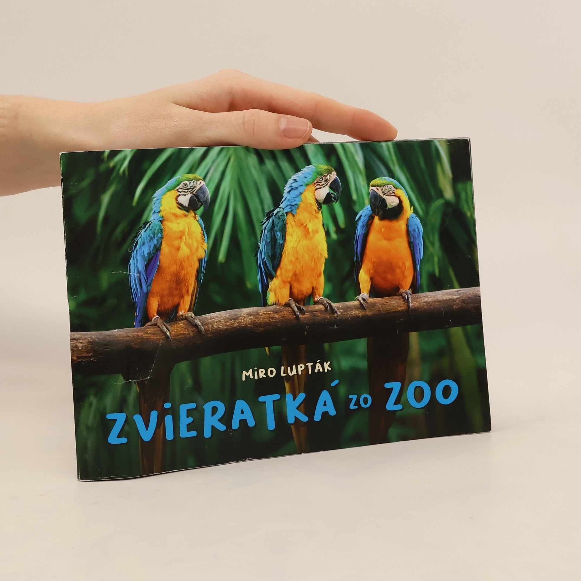 Miroslav Lupták Zvieratká zo ZOO