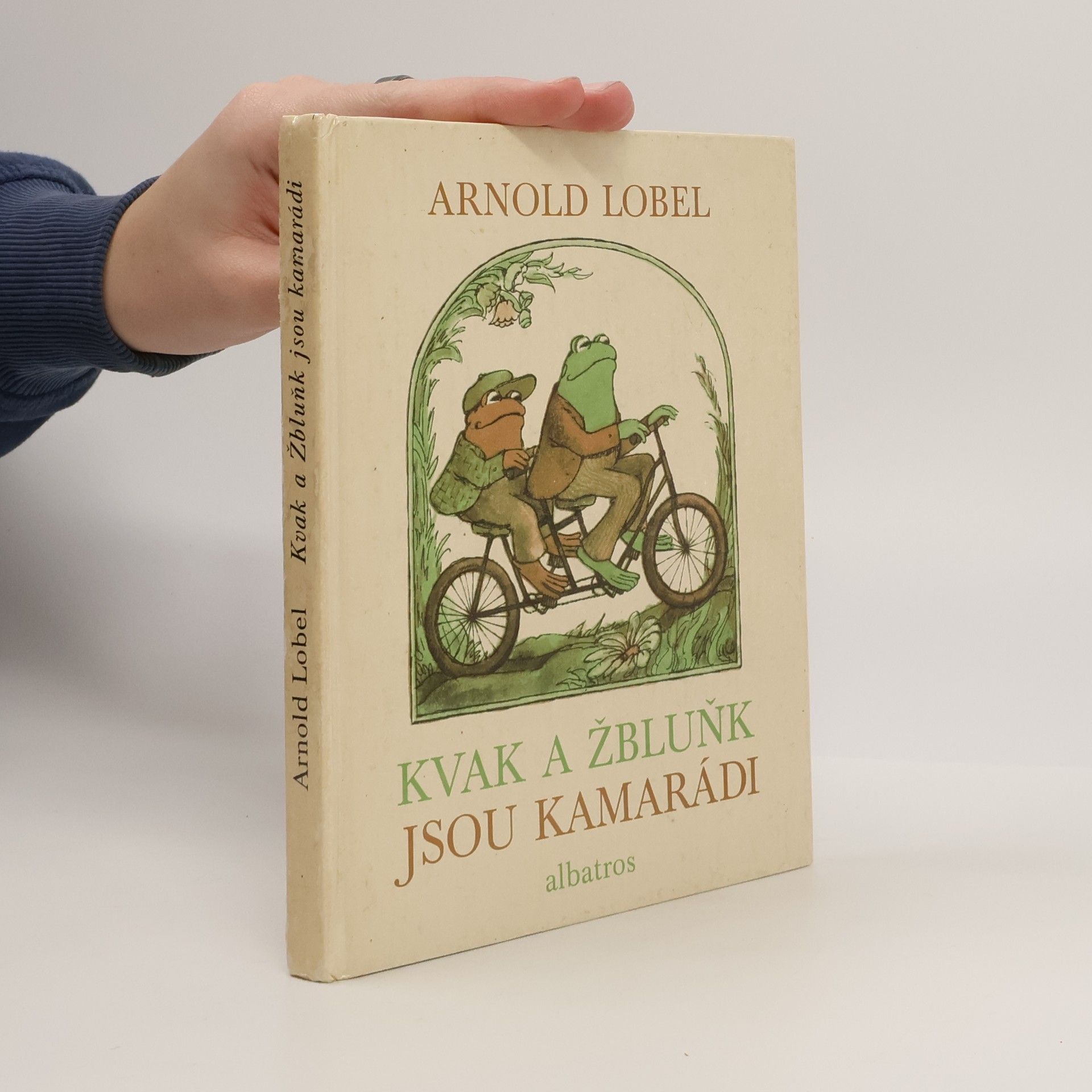 Arnold Lobel Kvak a Žbluňk jsou kamarádi