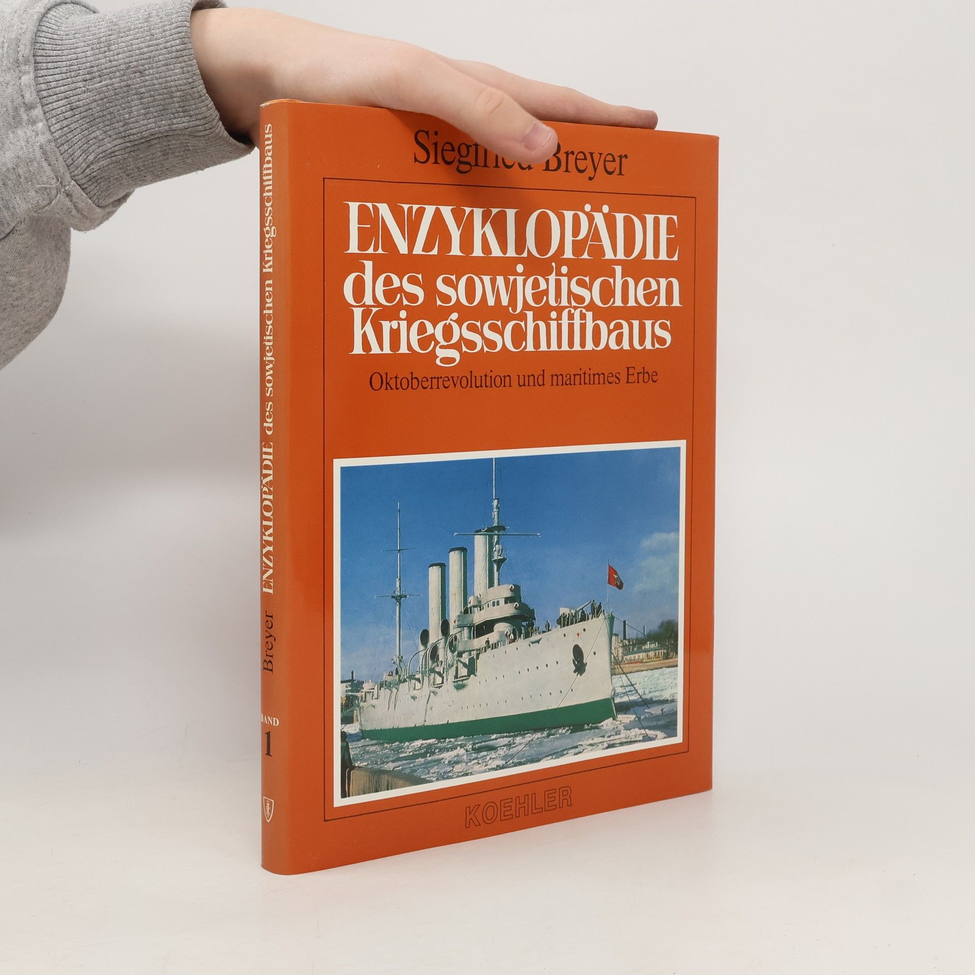 Siegfried Breyer Enzyklopädie des sowjetischen Kriegsschiffbaus