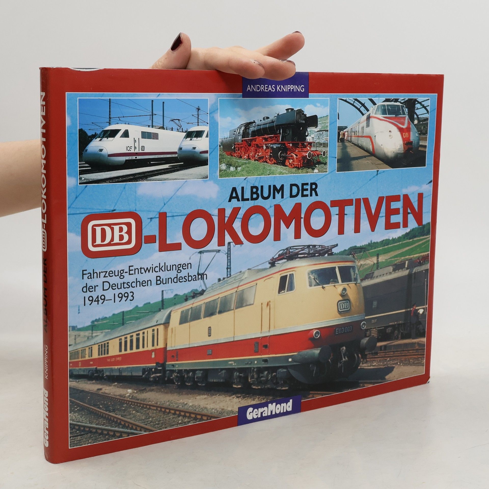 Andreas Knipping Album der DB-Lokomotiven