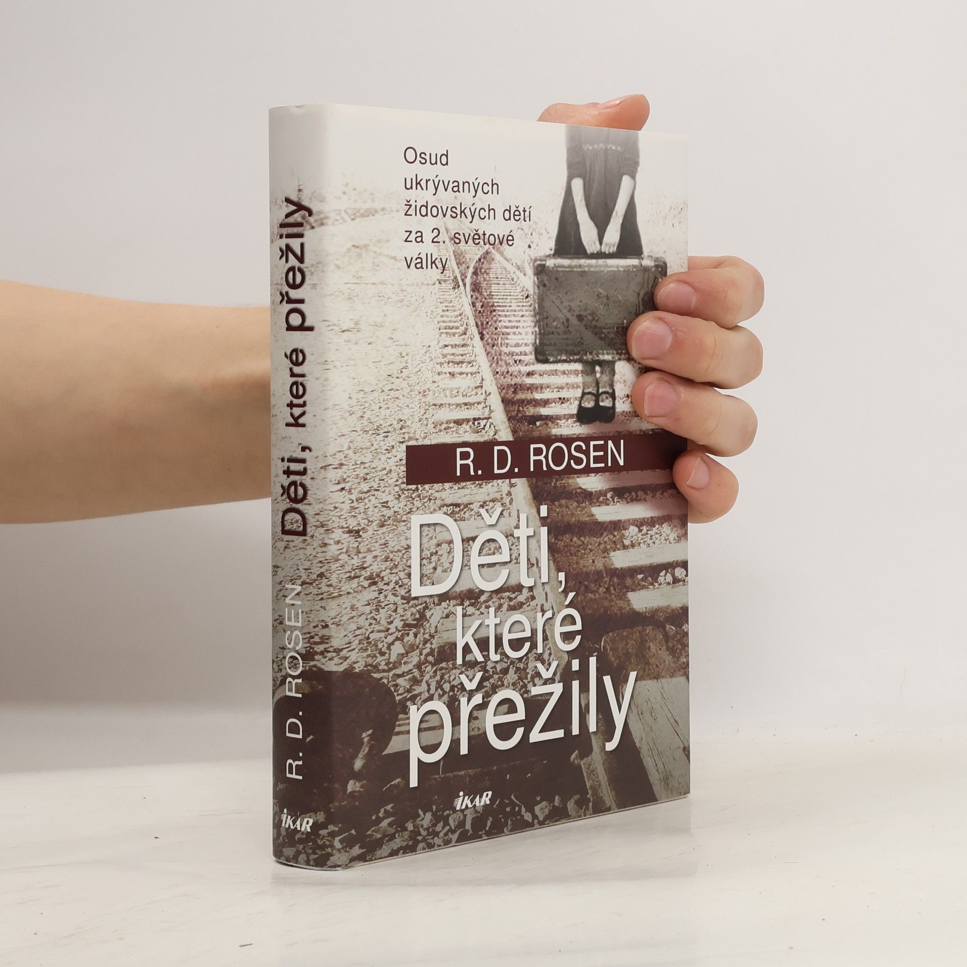 Richard Rosen Děti, které přežily