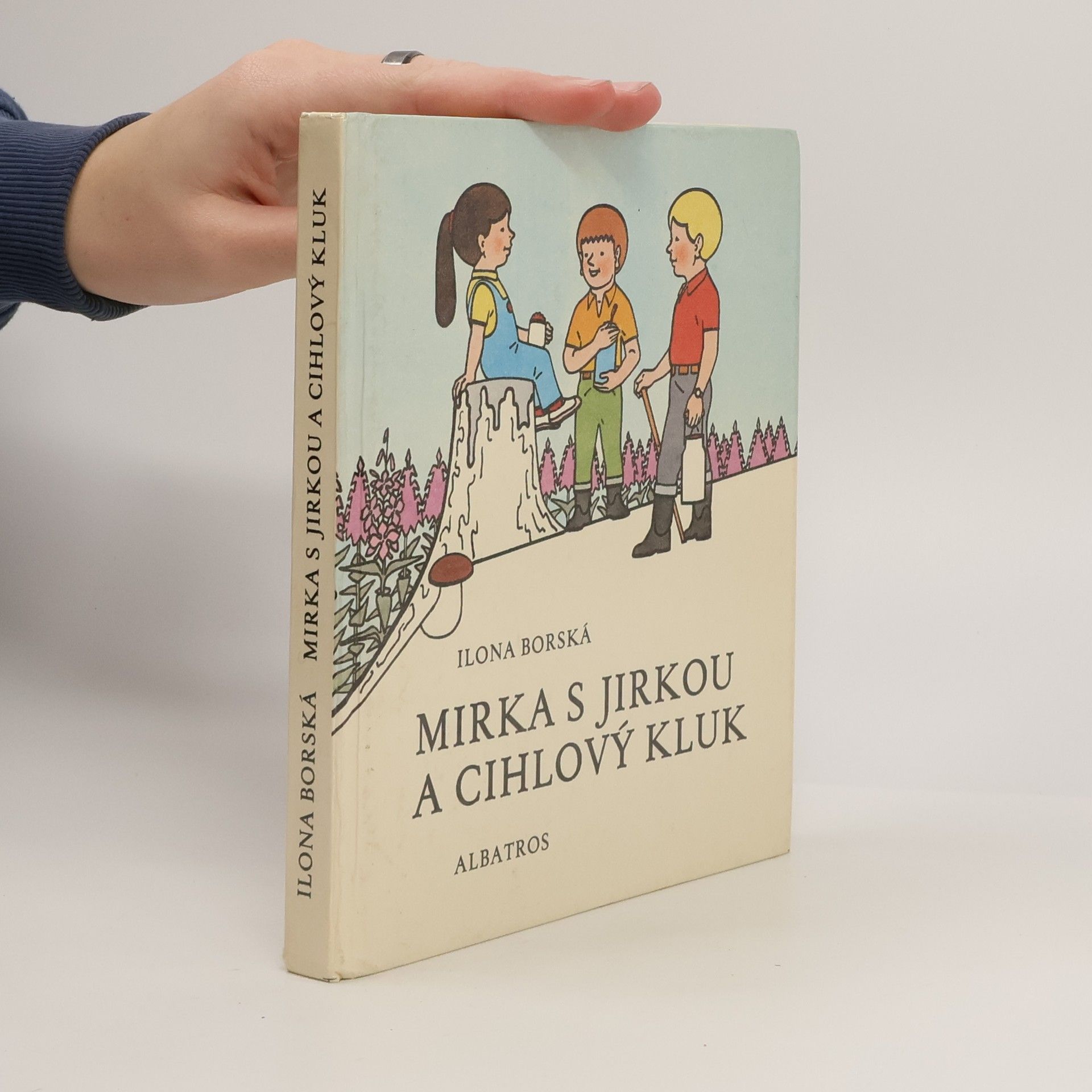 Ilona Borská Mirka s Jirkou a cihlový kluk