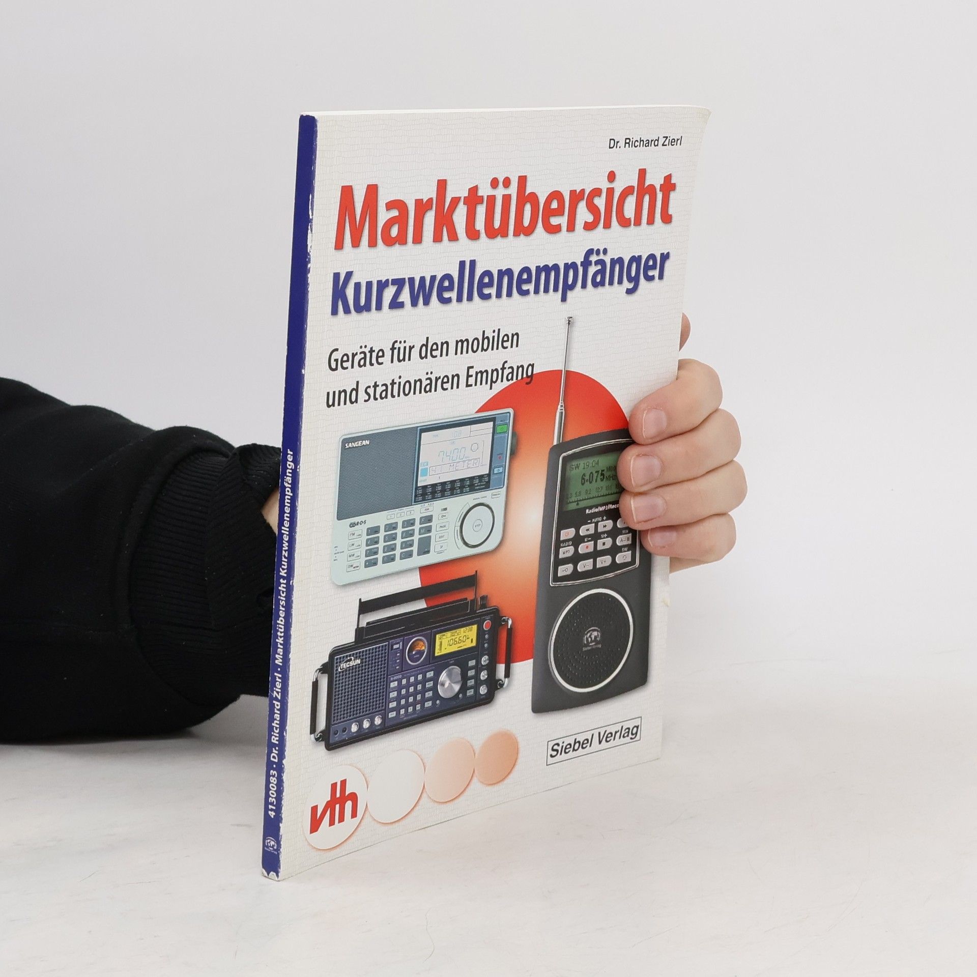 Dr. Richard Zierl Marktübersicht Kurzwellenempfänger