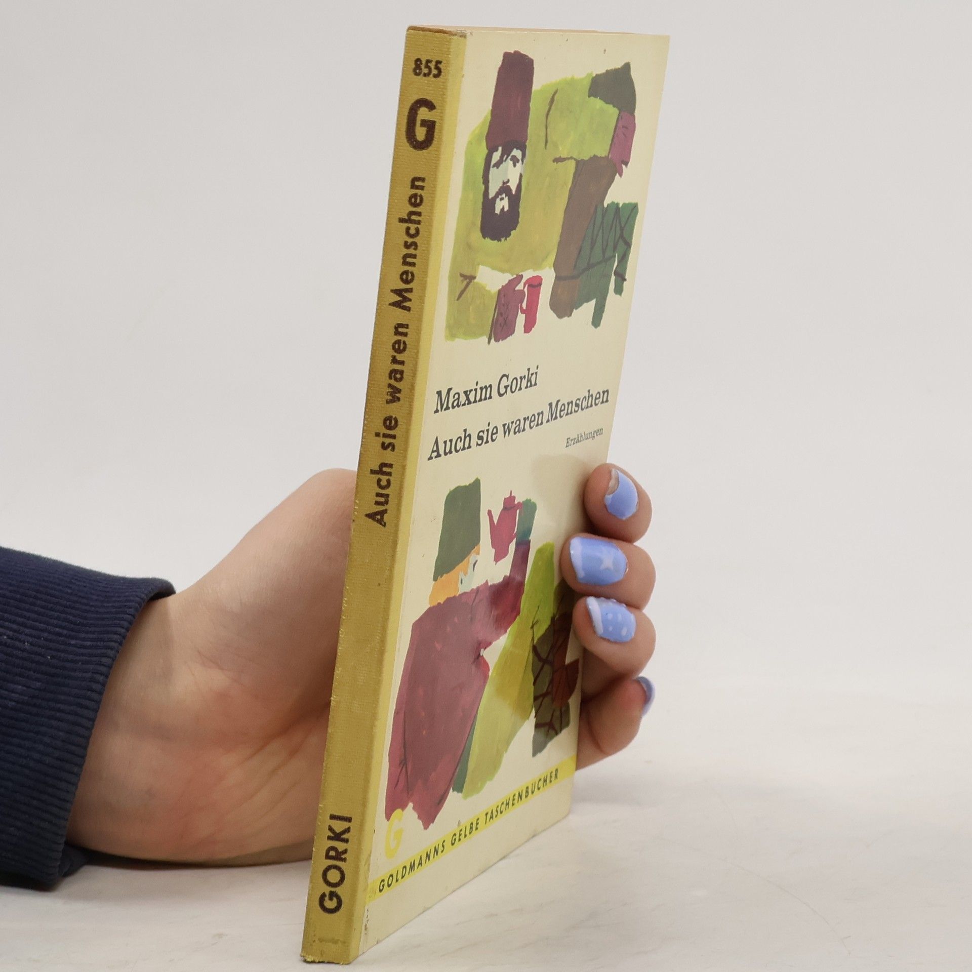 Maxim Gorkij Auch sie waren Menschen