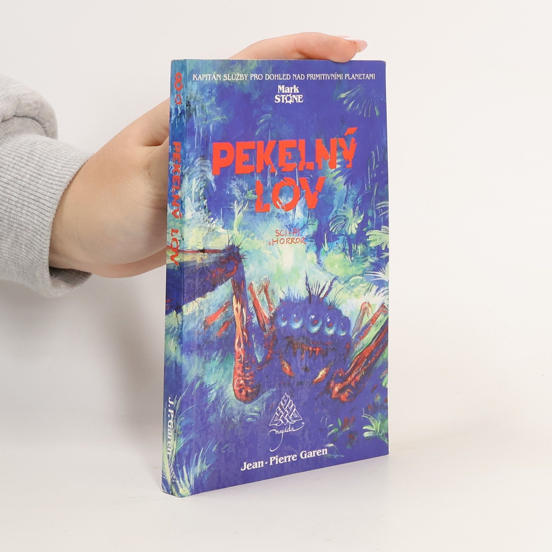 Jean Pierre Garen Pekelný lov