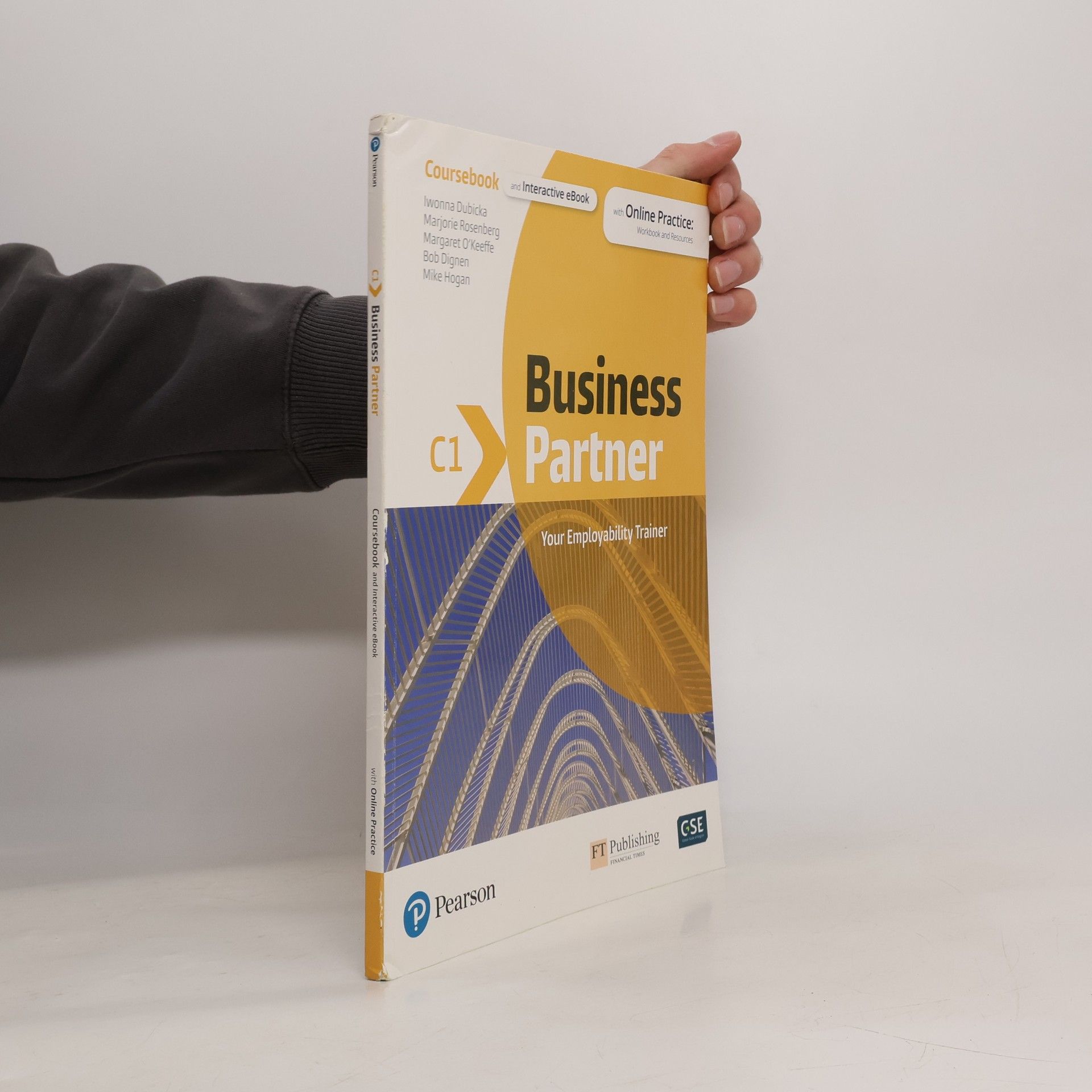 Iwona Dubicka Business Partner C1. Coursebook with MyEnglishLab Online Workbook and Resources + eBook