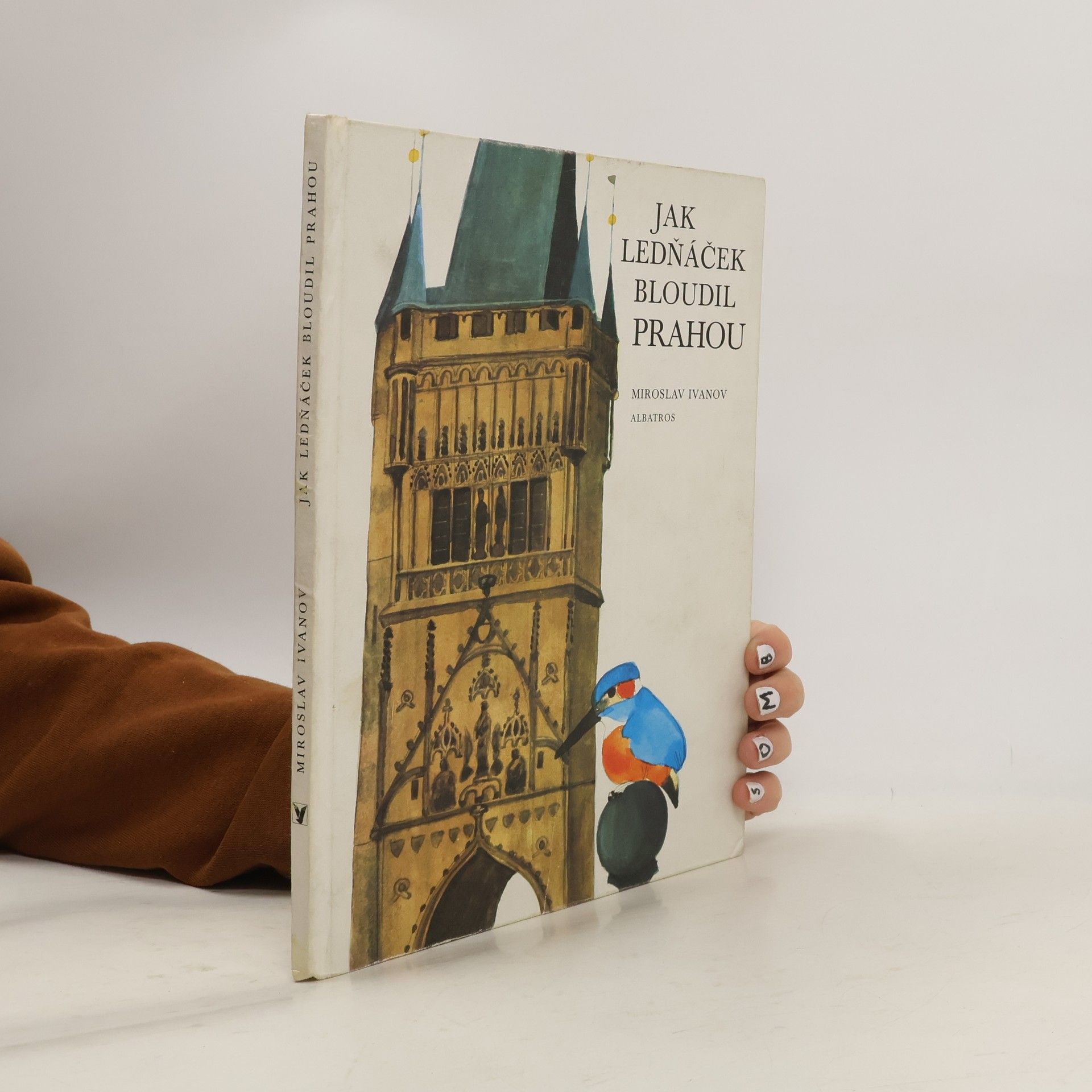 Miroslav Ivanov Jak ledňáček bloudil Prahou