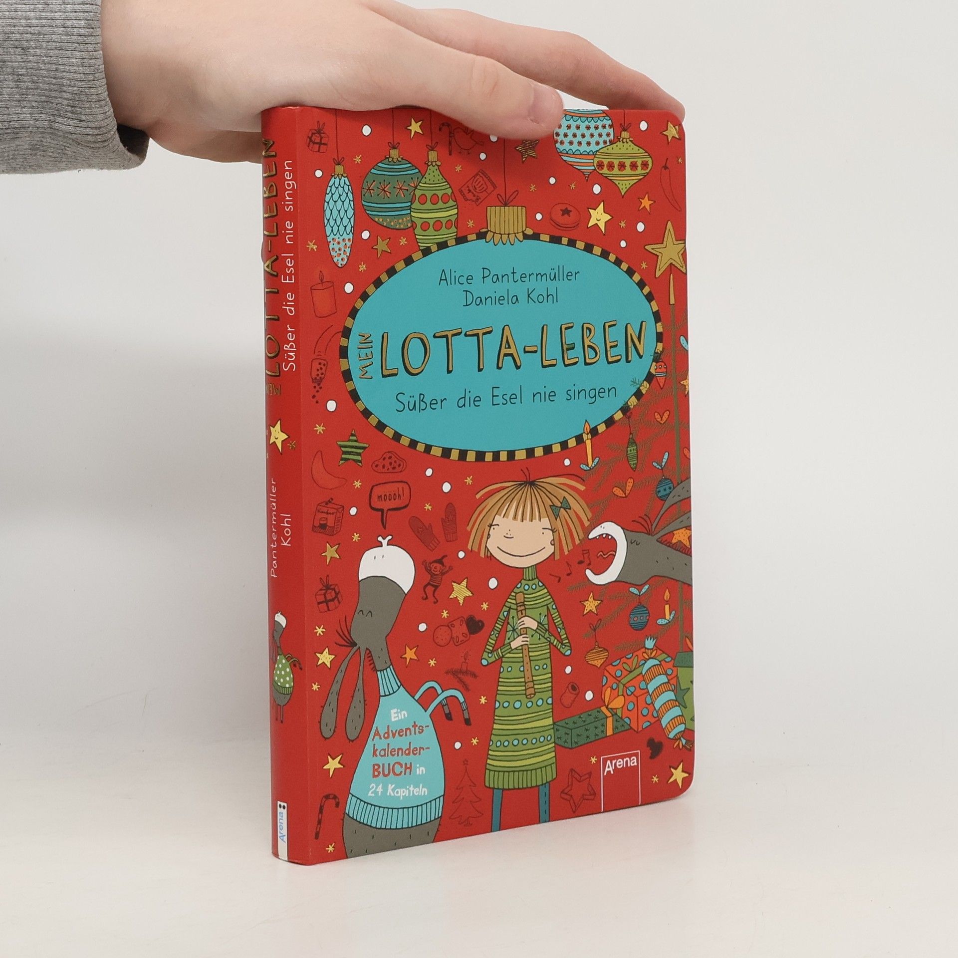 Daniela Kohl Mein Lotta-Leben. Süßer die Esel nie singen