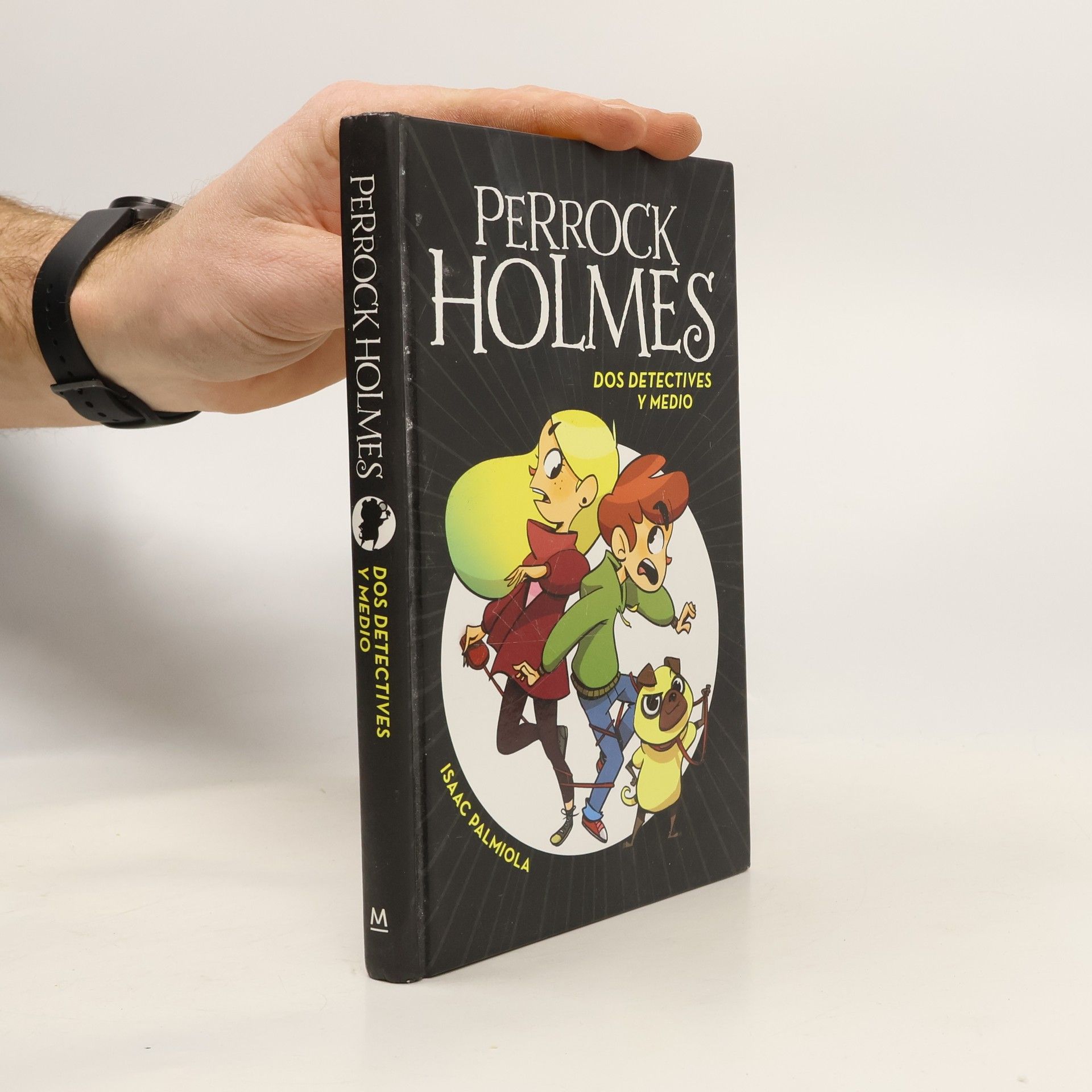 Isaac Palmiola Perrock Holmes 1. Dos detectives y medio