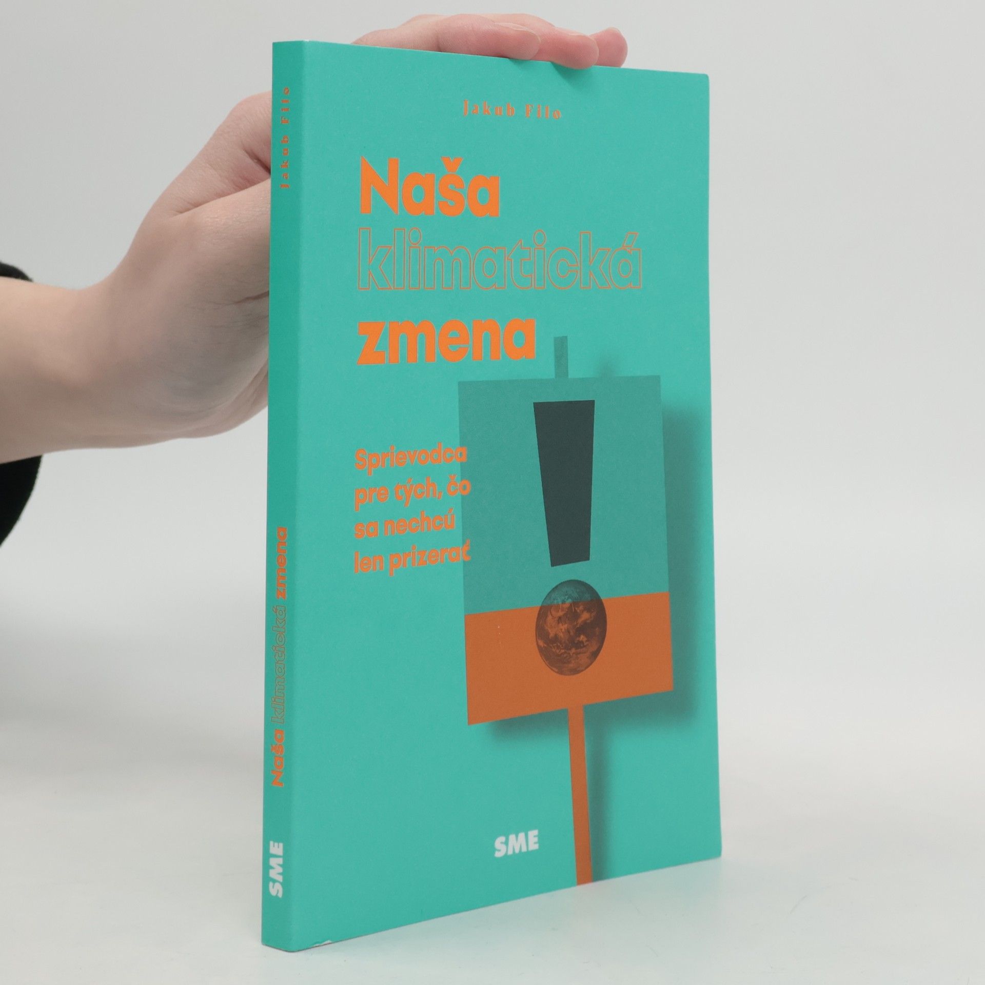 Jakub Filo Naša klimatická zmena