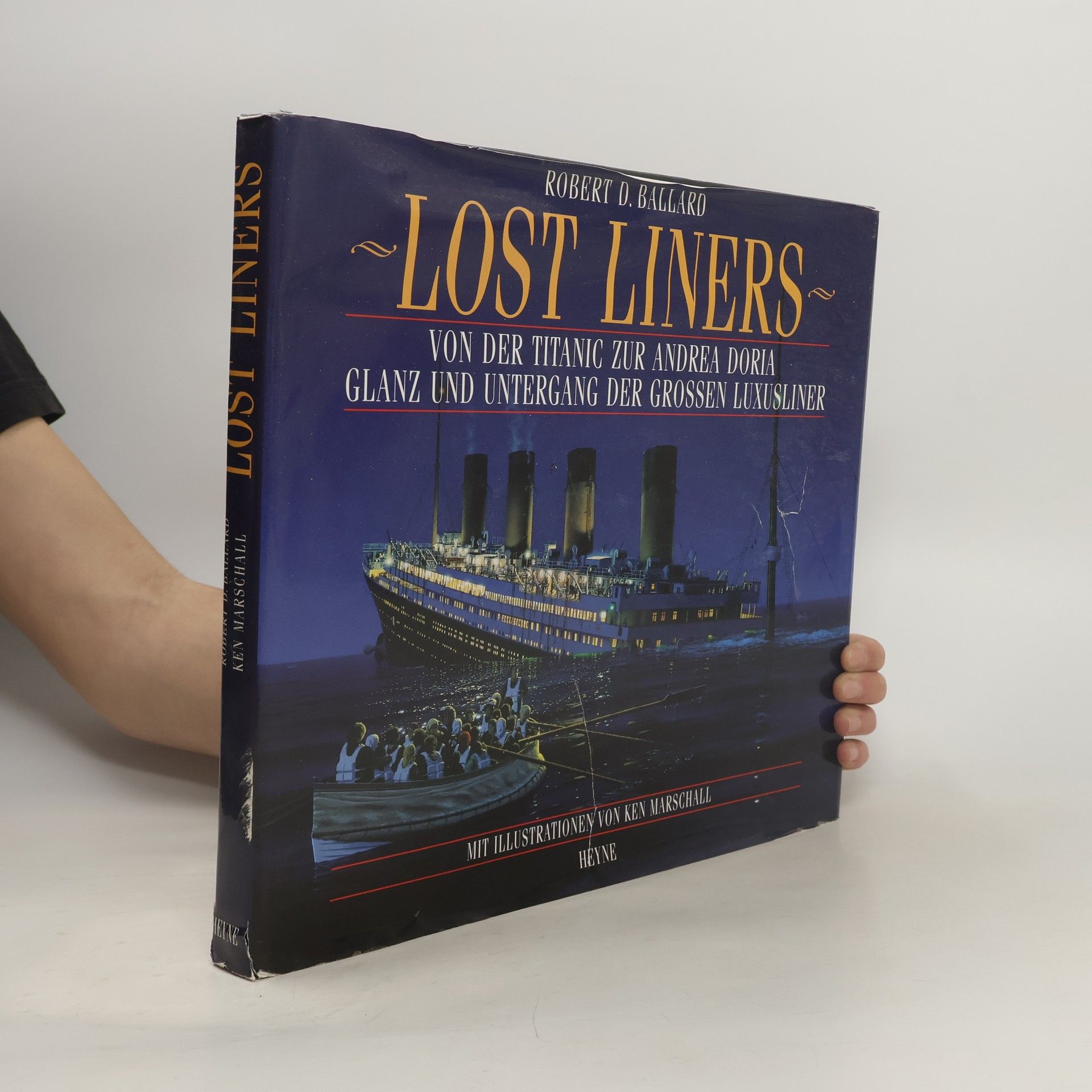 Robert Ballard Lost liners