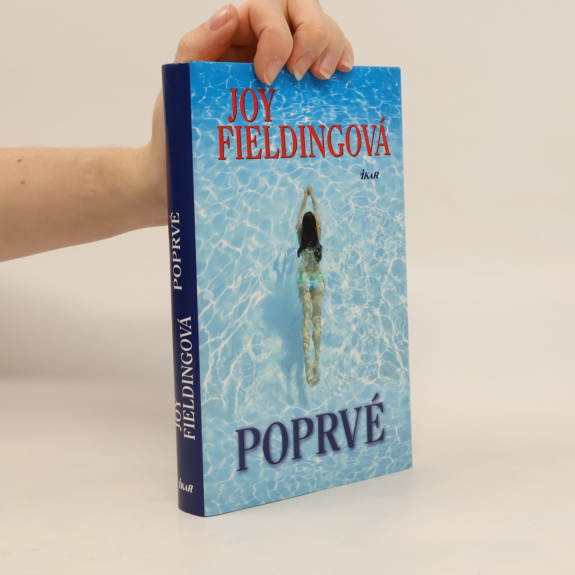 Joy Fielding Poprvé