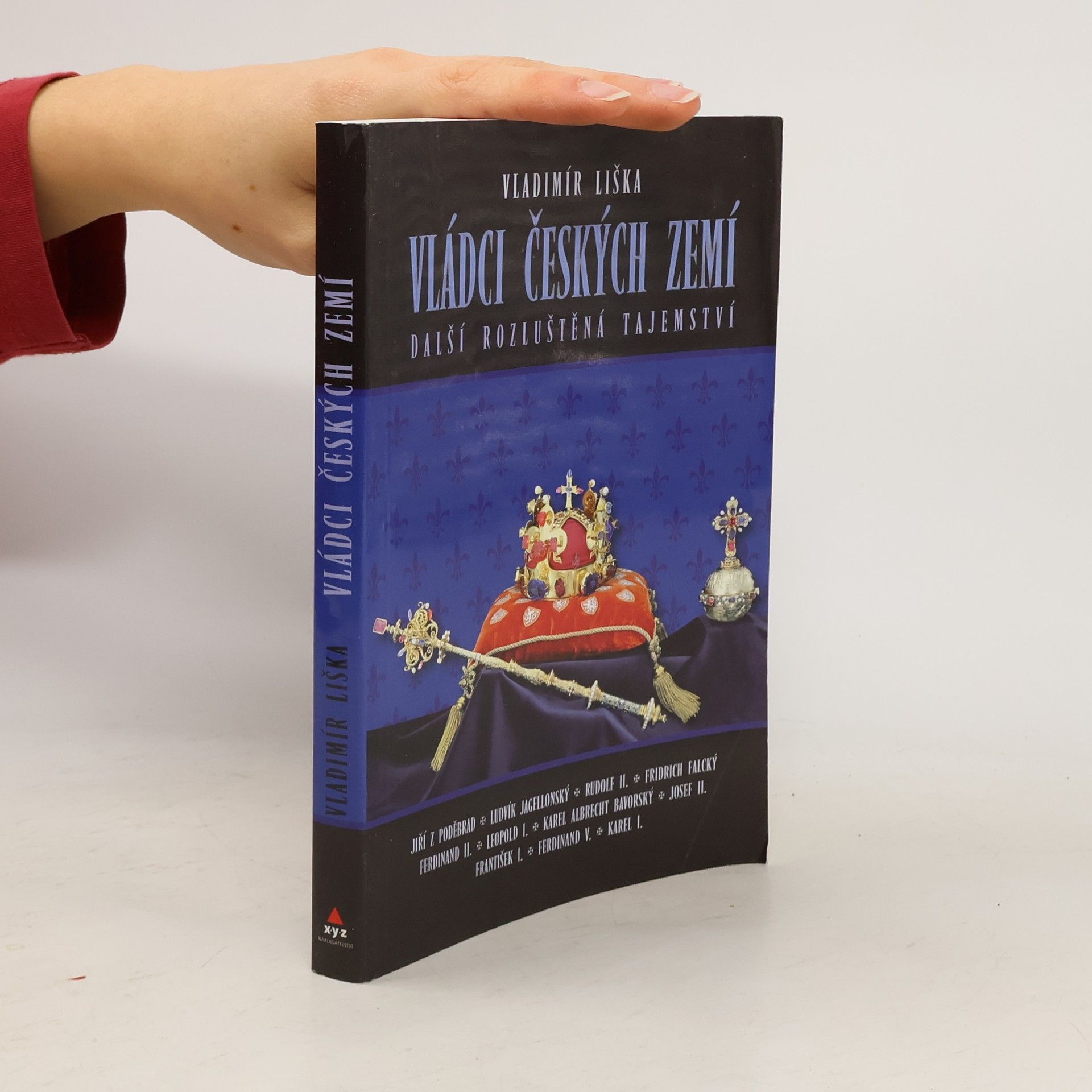 Vládci českých zemí : další rozluštěná tajemství