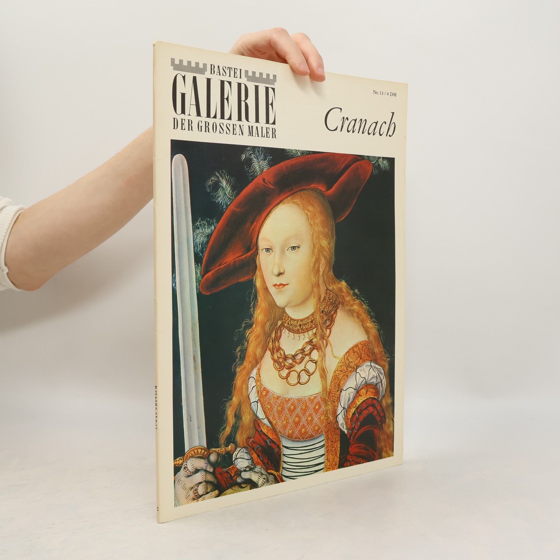 Various authors Bastei Galerie der Grossen Maler 13. Cranach