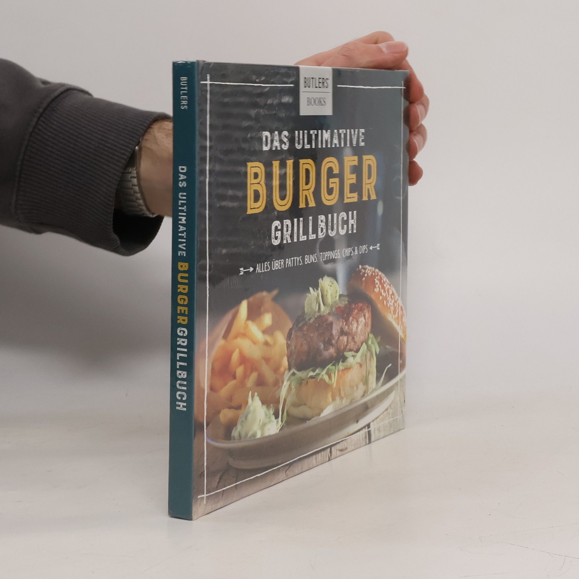 Sabine Durdel-Hoffmann Das Ultimative Burger Grillbuch