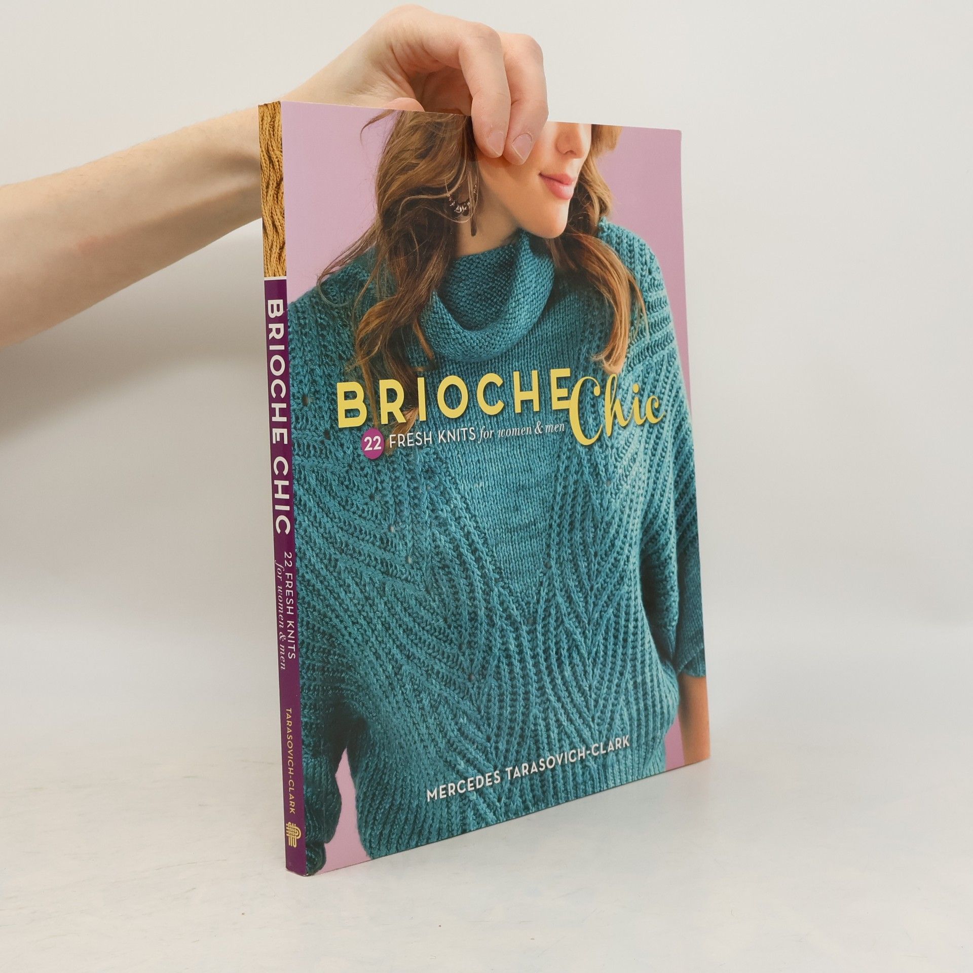 Mercedes Tarasovich-Clark Brioche Chic: 22 Fresh Knits for Women & Men