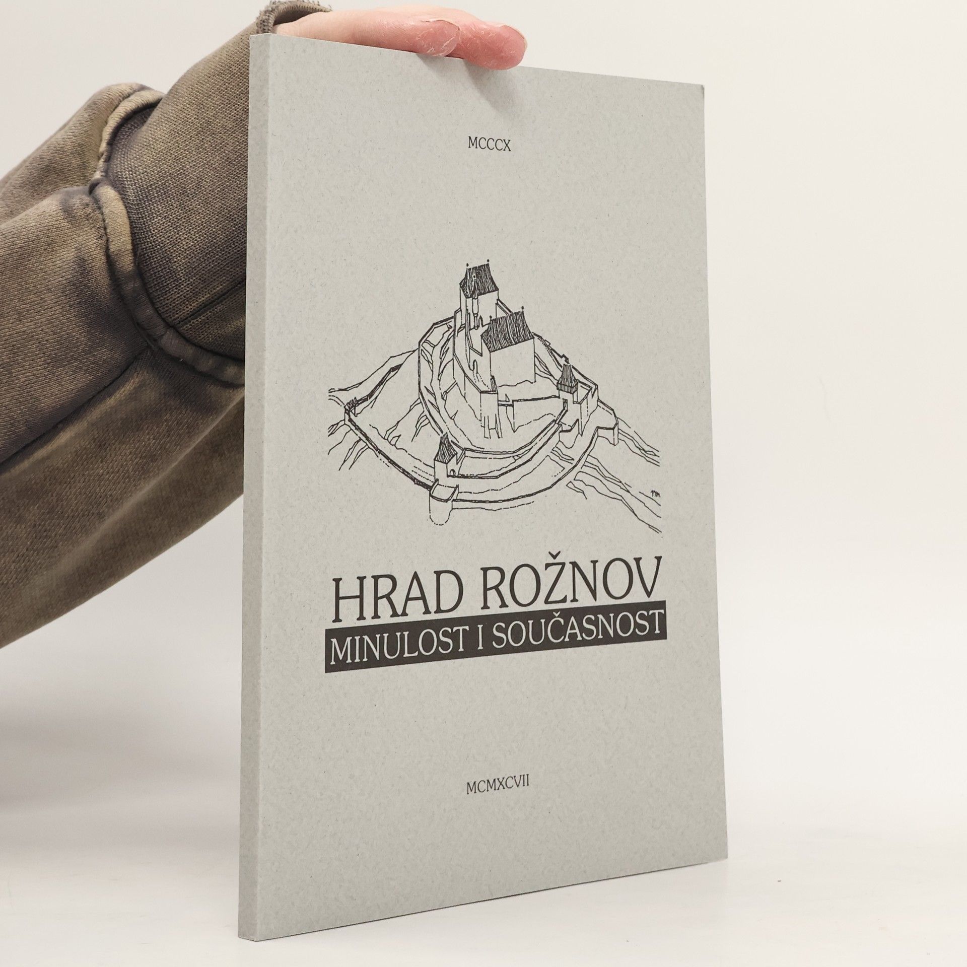 Richard Sobotka Hrad Rožnov