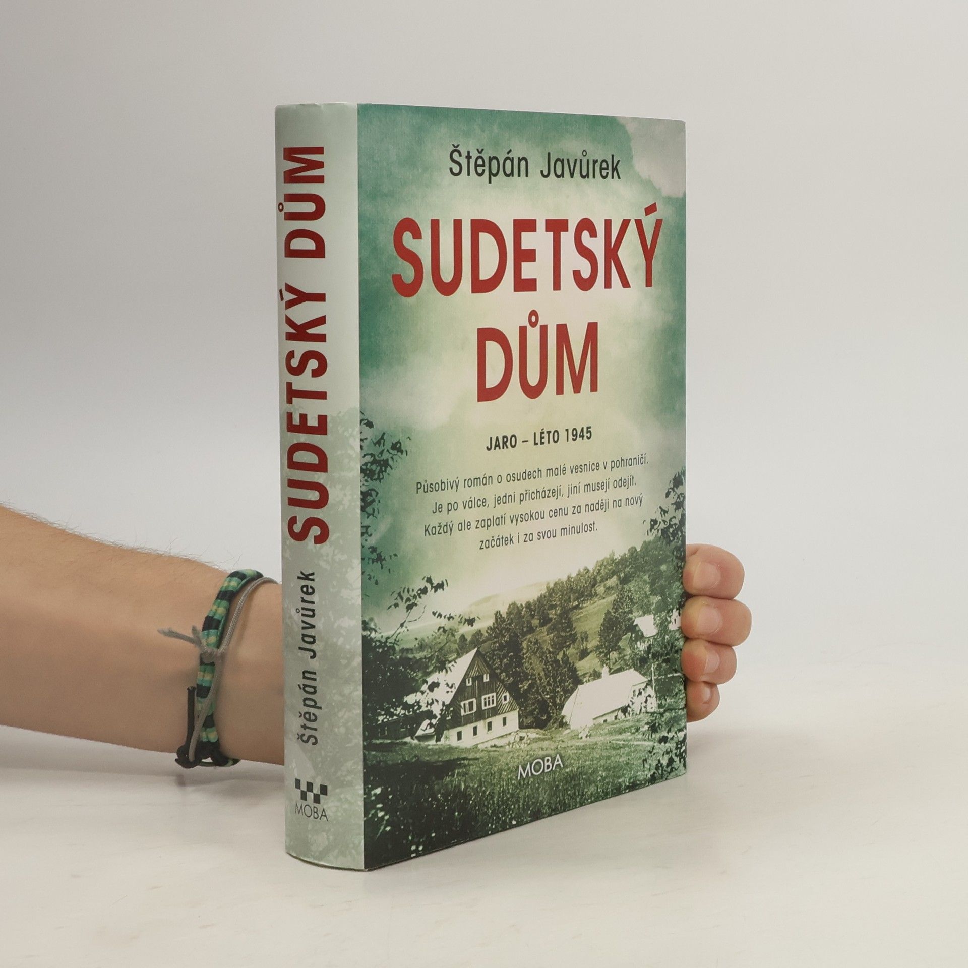 Štěpán Javůrek Sudetský dům : jaro - léto 1945