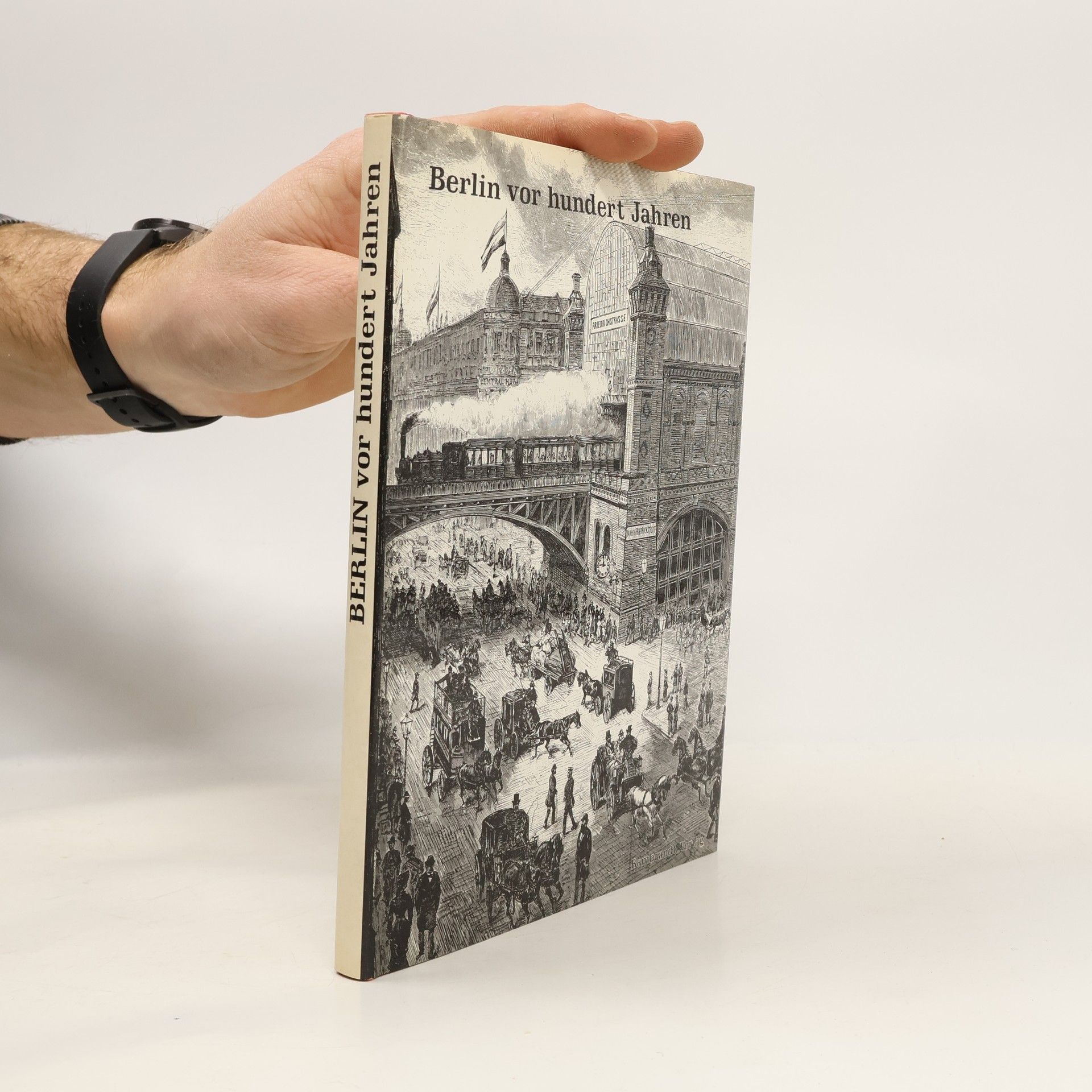 Klaus Joachim Lemmer Berlin vor hundert Jahren