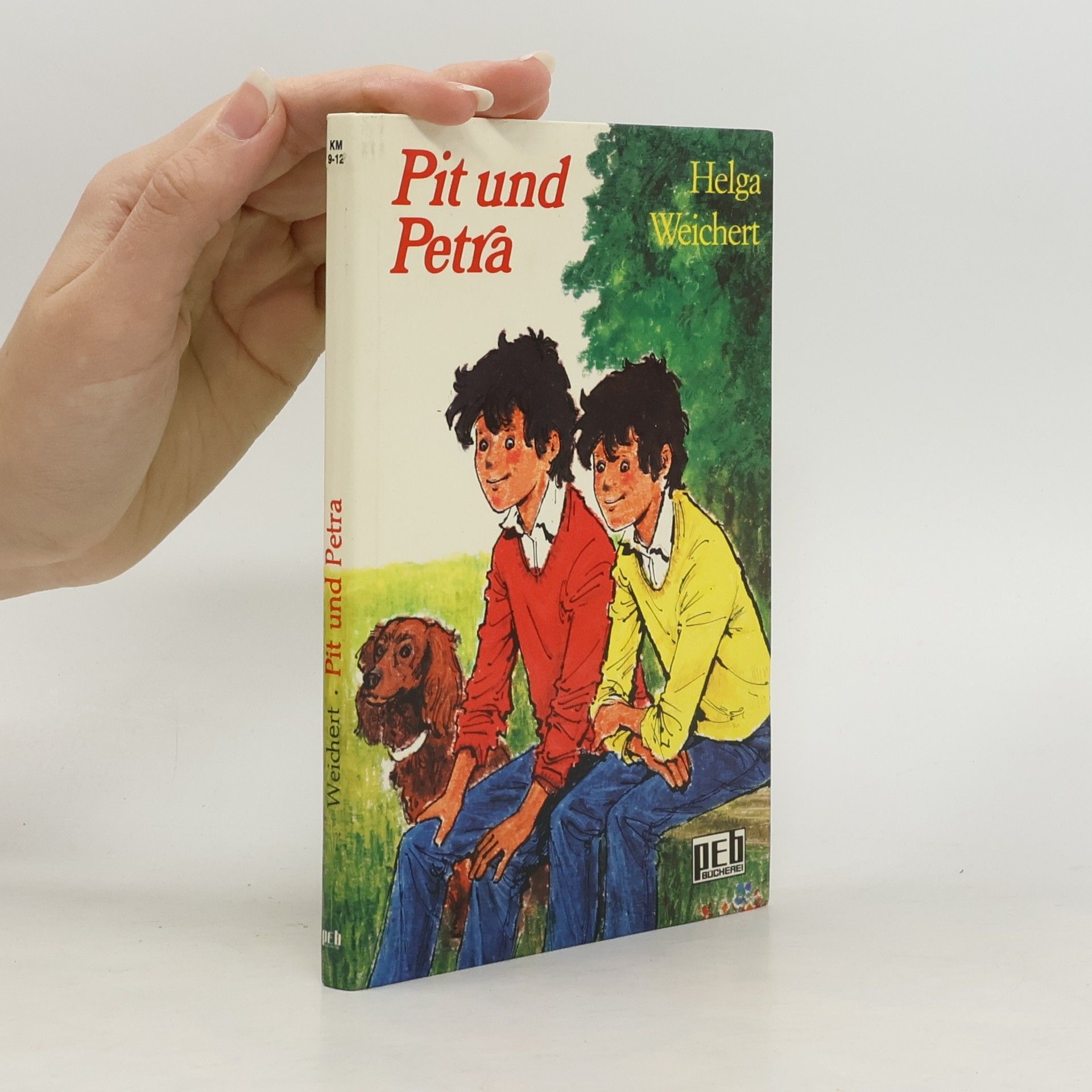 Helga Weichert Pit und Petra