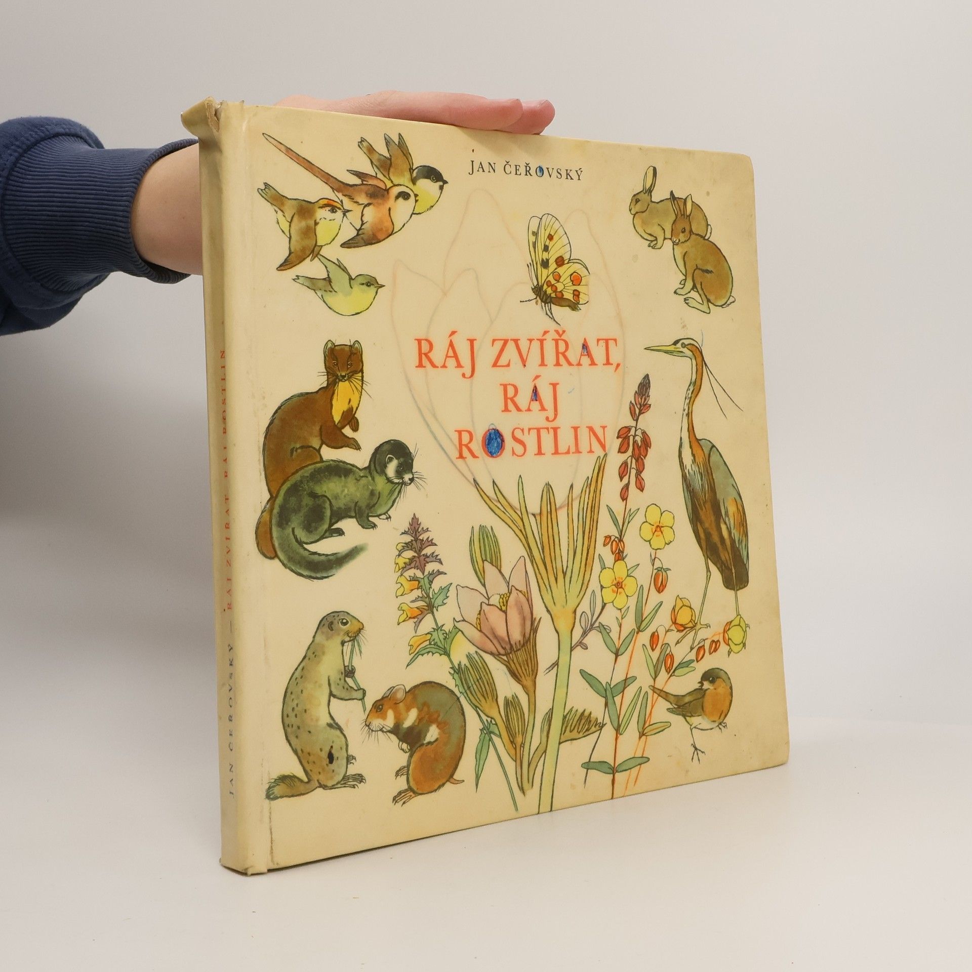 Jan Čeřovský Ráj zvířat, ráj rostlin