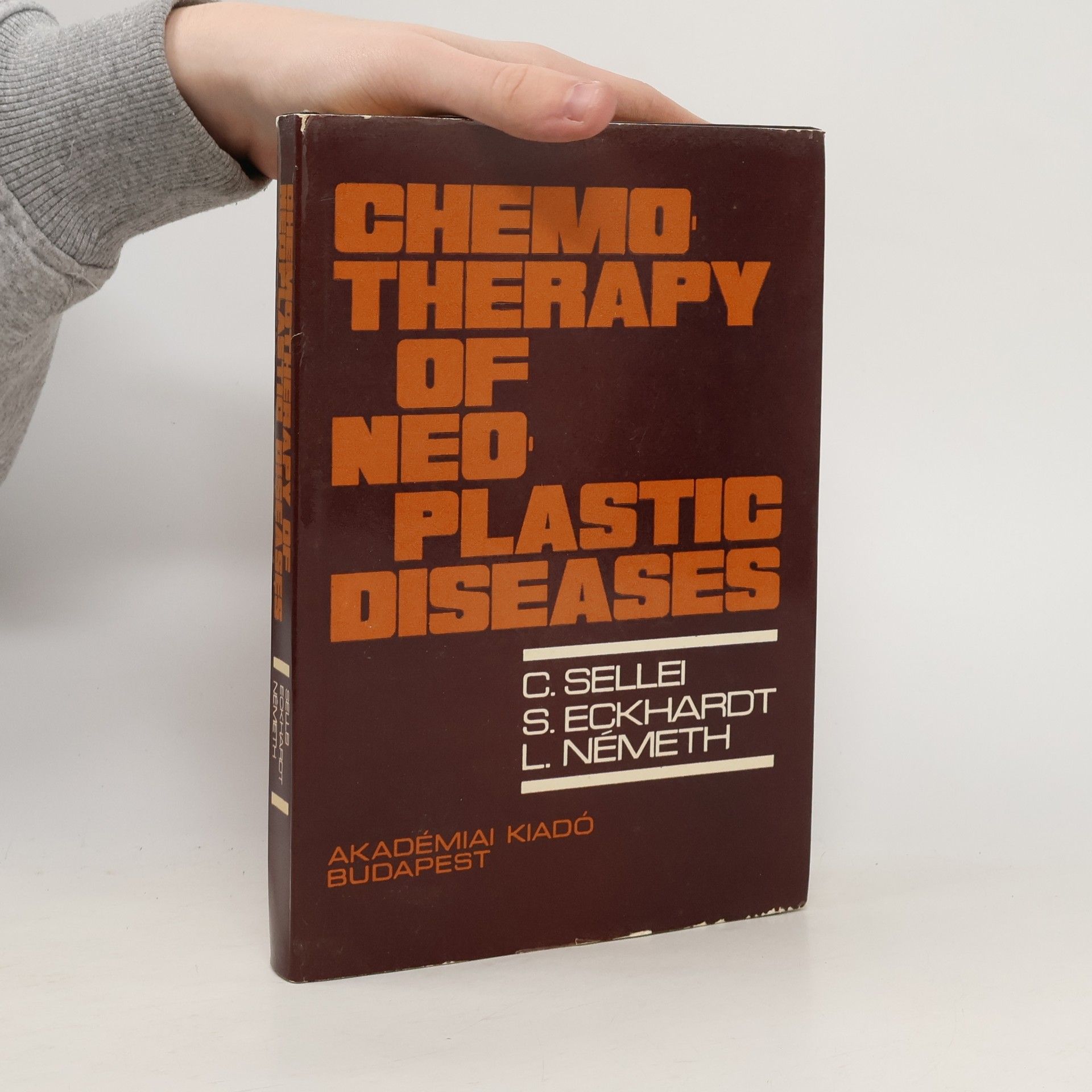 C. Sellei Chemotherapy of Neoplastic Diseases
