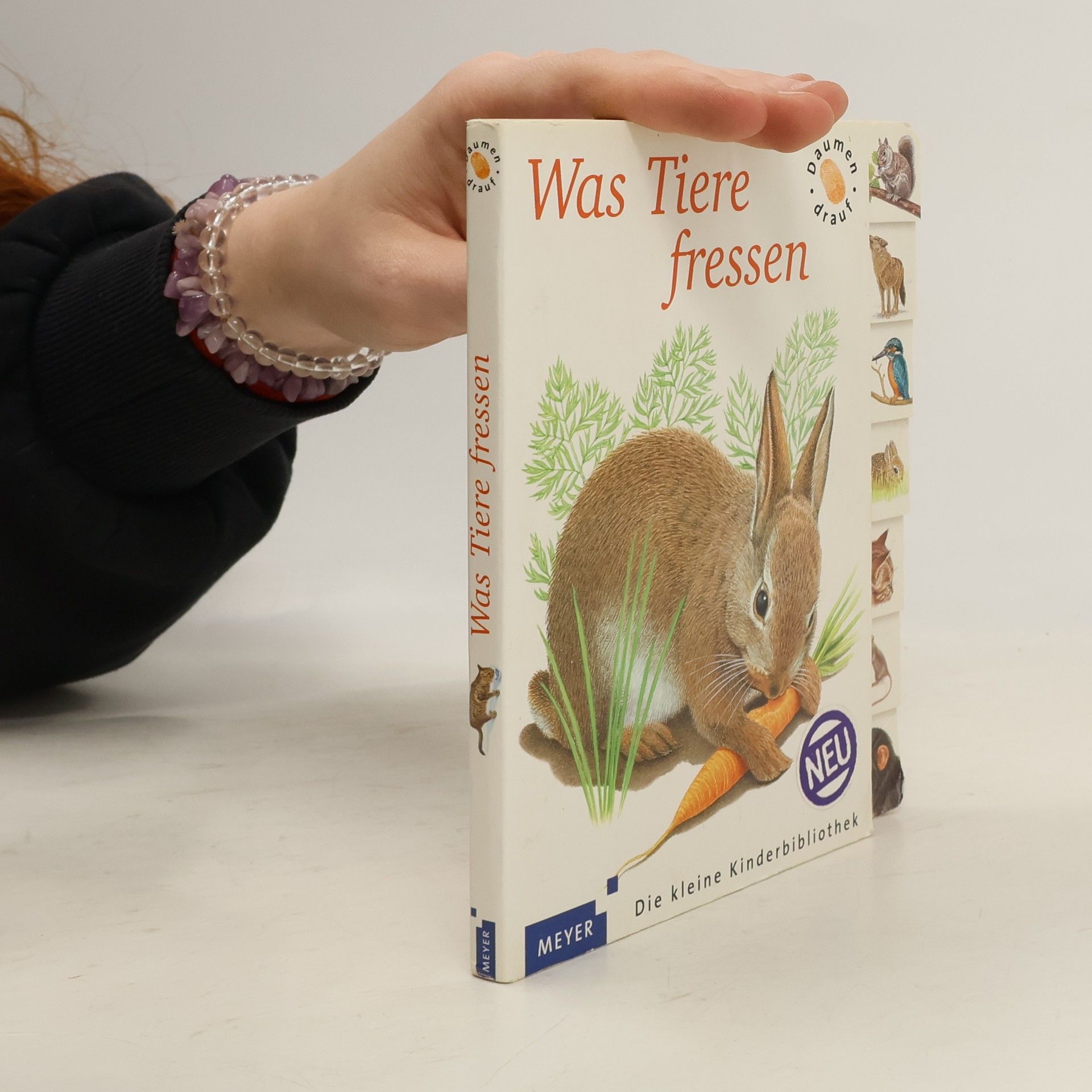 Kolektiv autorů Die kleine Kinderbibliothek - Daumen drauf: Was Tiere fressen