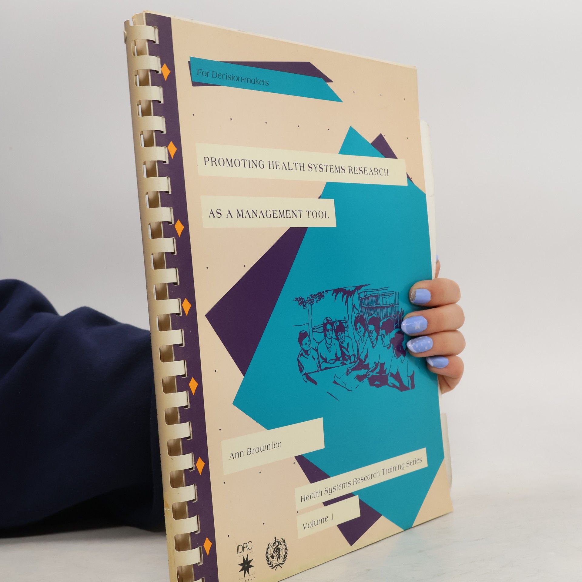 Annette Brownlee Promoting Health systems Research as a management Tool