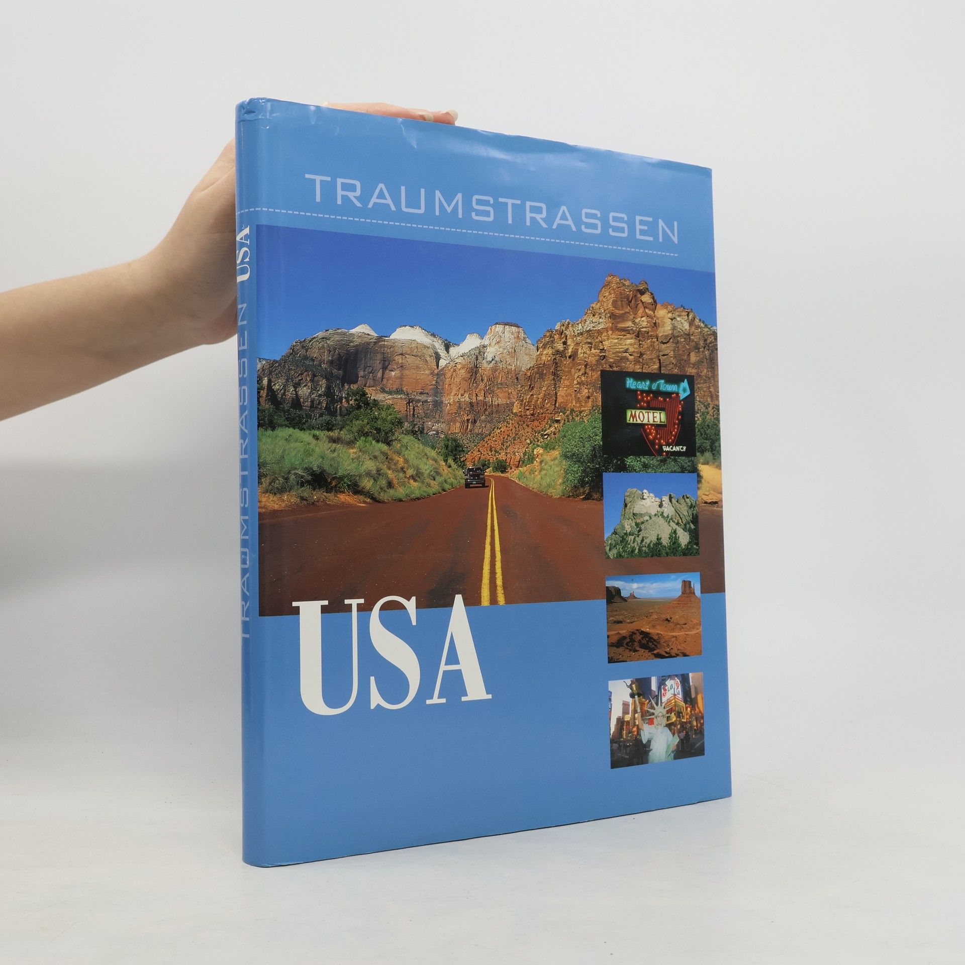 Manfred Braunger Traumstrassen USA