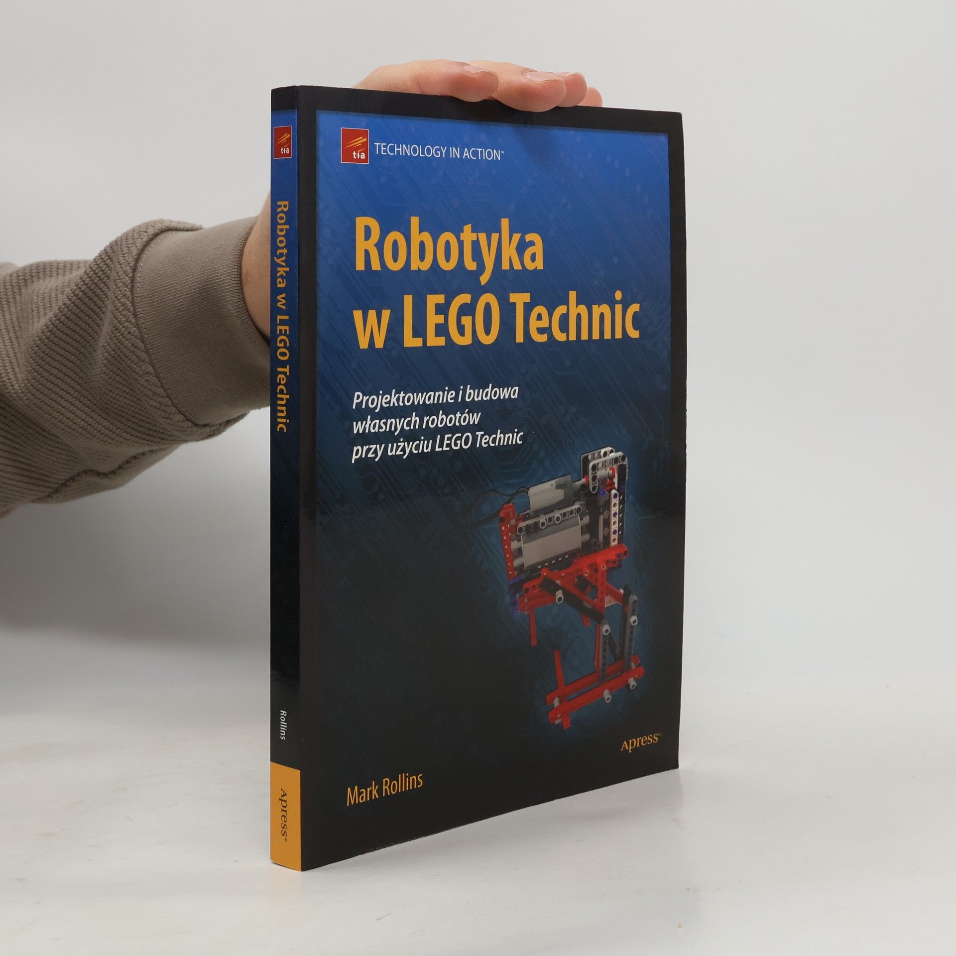 Robotyka w LEGO Technic projektowanie i budowa własnych robotów